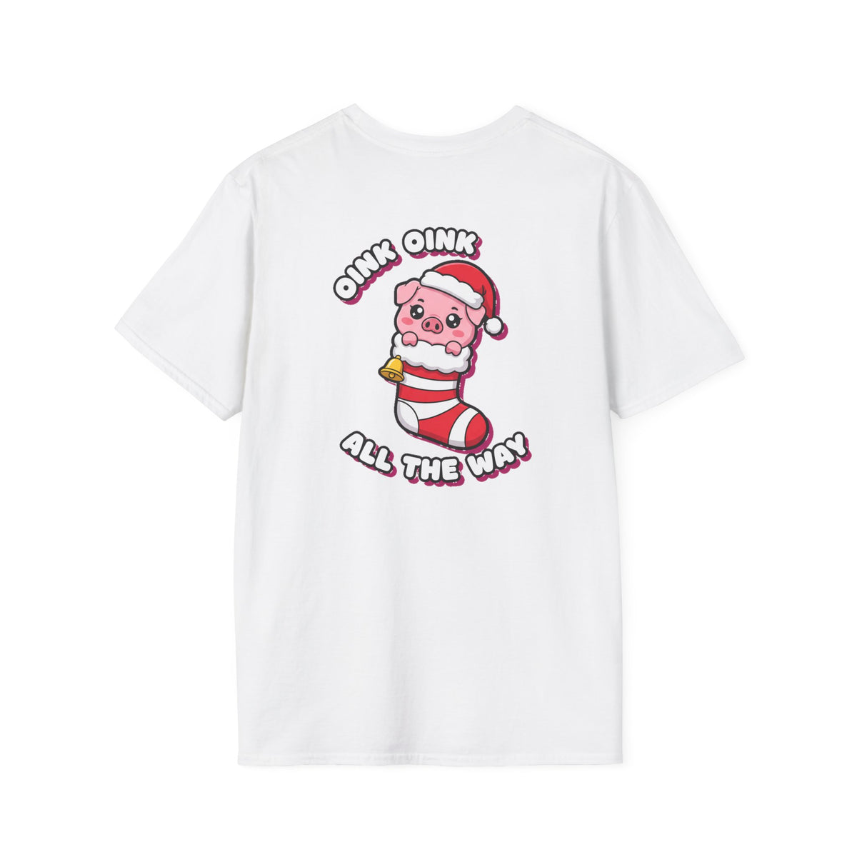Cute Christmas Shirt Oink Oink All The Way Funny Animal Unisex Softstyle Tee Christmas Gift