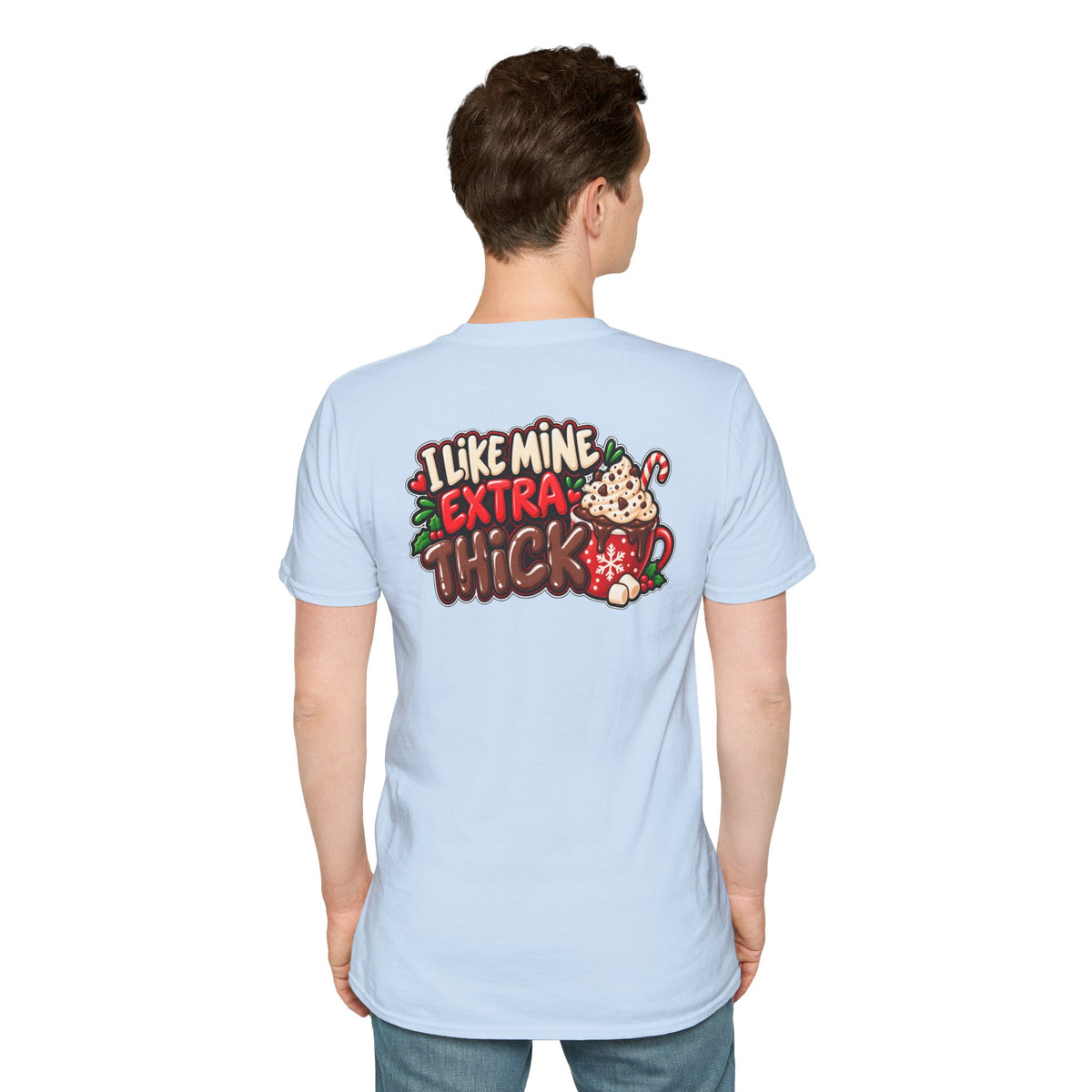 Funny Christmas Pun Tee Cheeky Holiday Shirt Dark Humor Funny Shirt I LIKE MINE EXTRA THICK T-Shirt Unique Gift