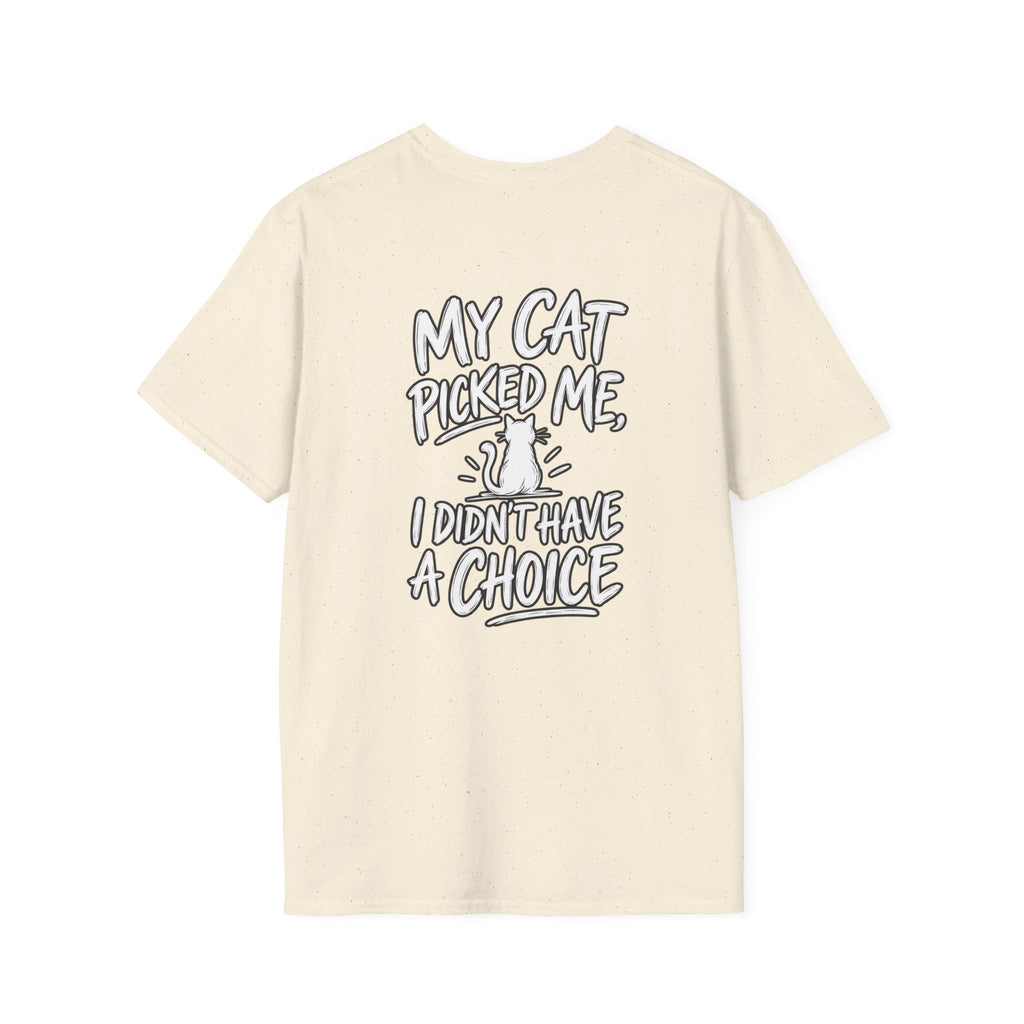 Cat Dad Shirt My Cat Picked Me Dark Humor Sarcastic Graphic Tee Unique Gift Funny Tshirt
