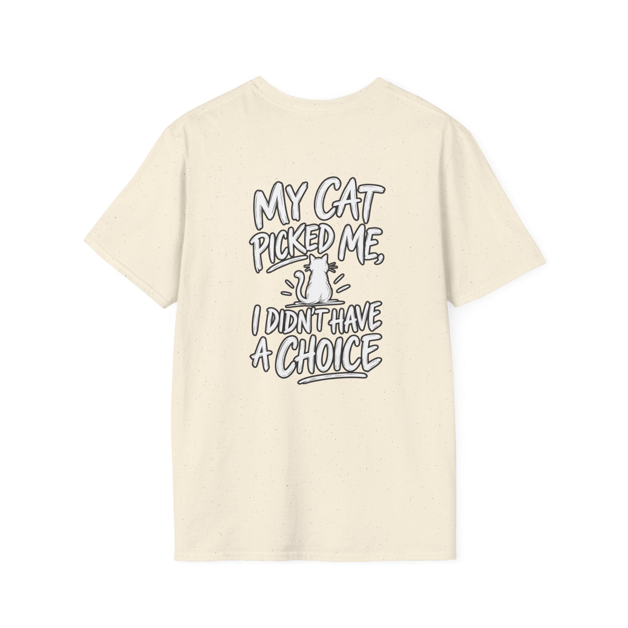 Cat Dad Shirt My Cat Picked Me Dark Humor Sarcastic Graphic Tee Unique Gift Funny Tshirt