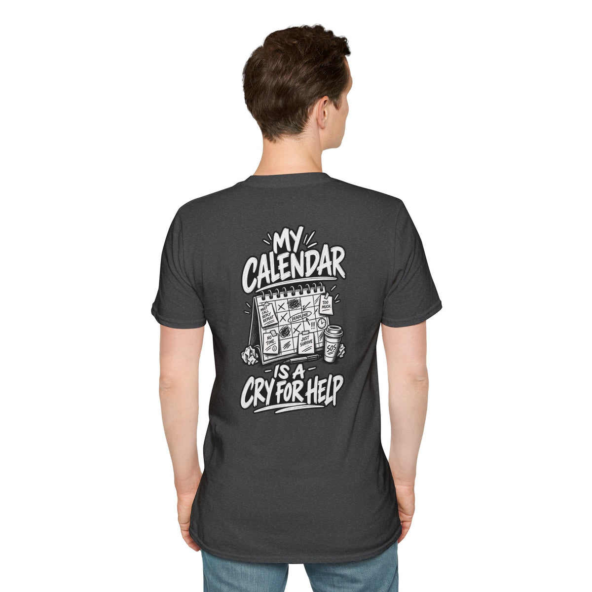 Funny Dark Humor Shirt My Calendar Is a Cry for Help Funny Office Tee Gift