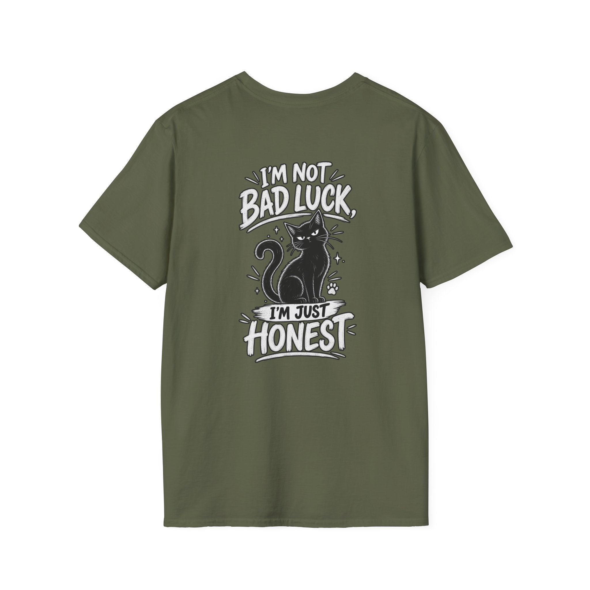 Black Cat Shirt I'm Not Bad Luck I'm Just Honest Dark Humor Tee Unique Gift Black Cat T shirt