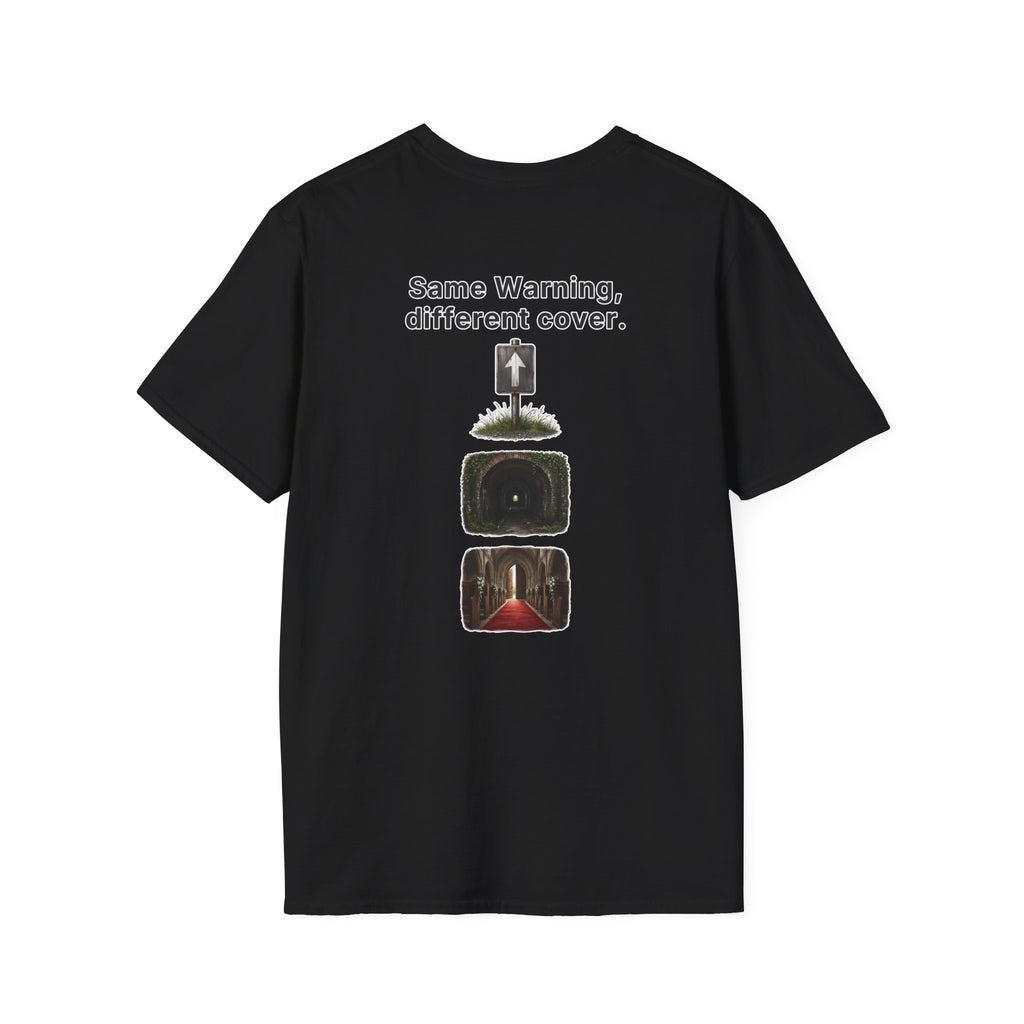 Funny Marriage T-Shirt Same Warning Different Cover Dead End Road Wedding Humor Shirt Groom Bachelor Party Tee