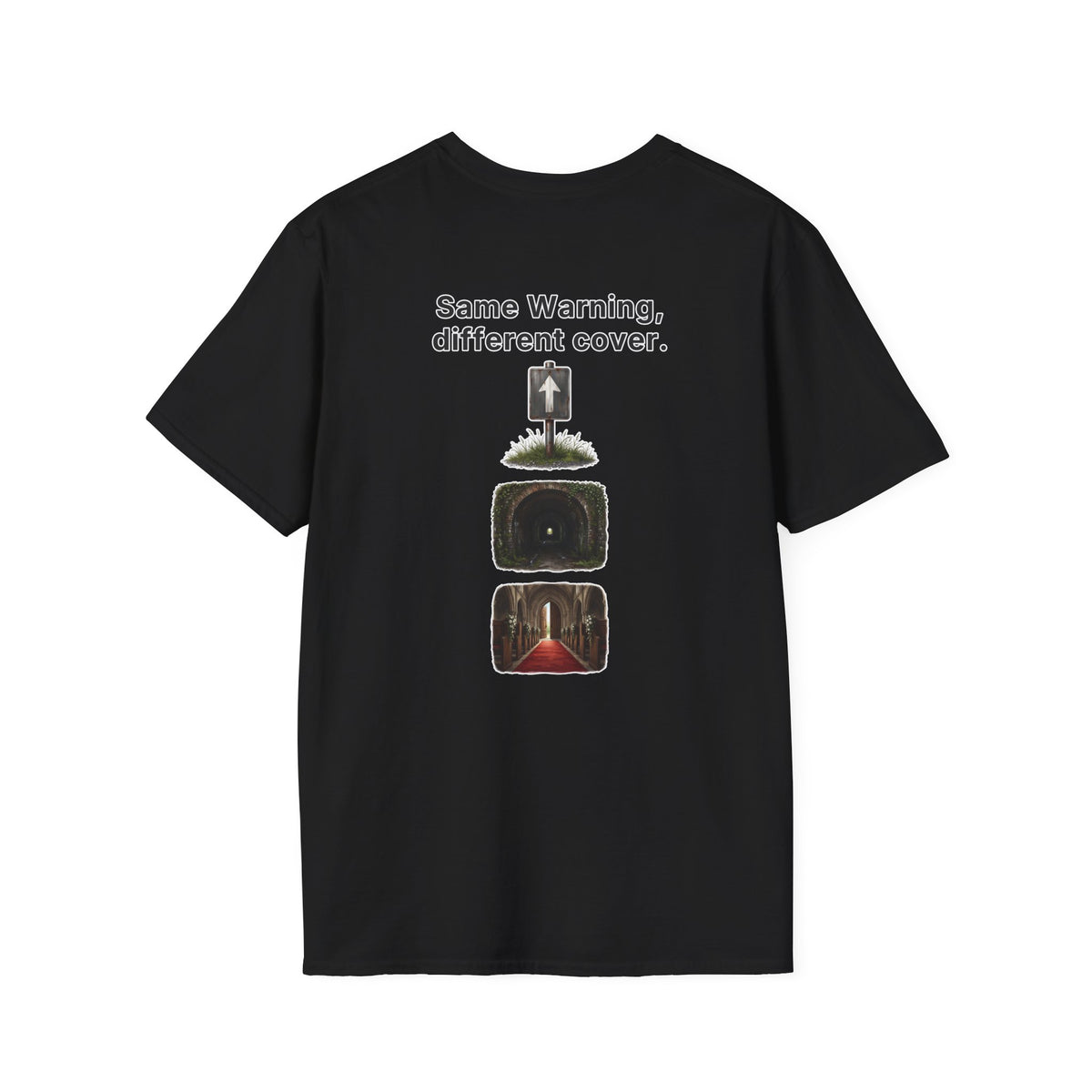 Funny Marriage T-Shirt Same Warning Different Cover Dead End Road Wedding Humor Shirt Groom Bachelor Party Tee