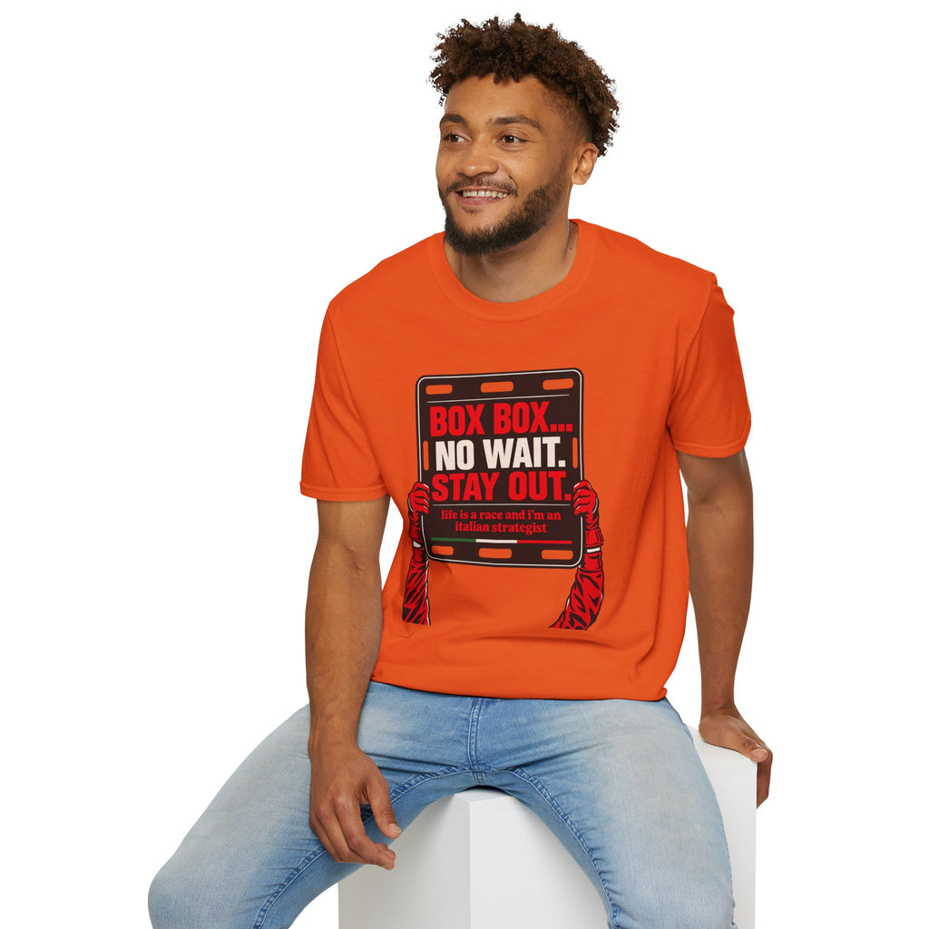 Funny Racing T-Shirt Box Box No Wait Stay Out Italian Strategist Motorsport Fan Shirt Unisex Softstyle Tee Race Day Gift