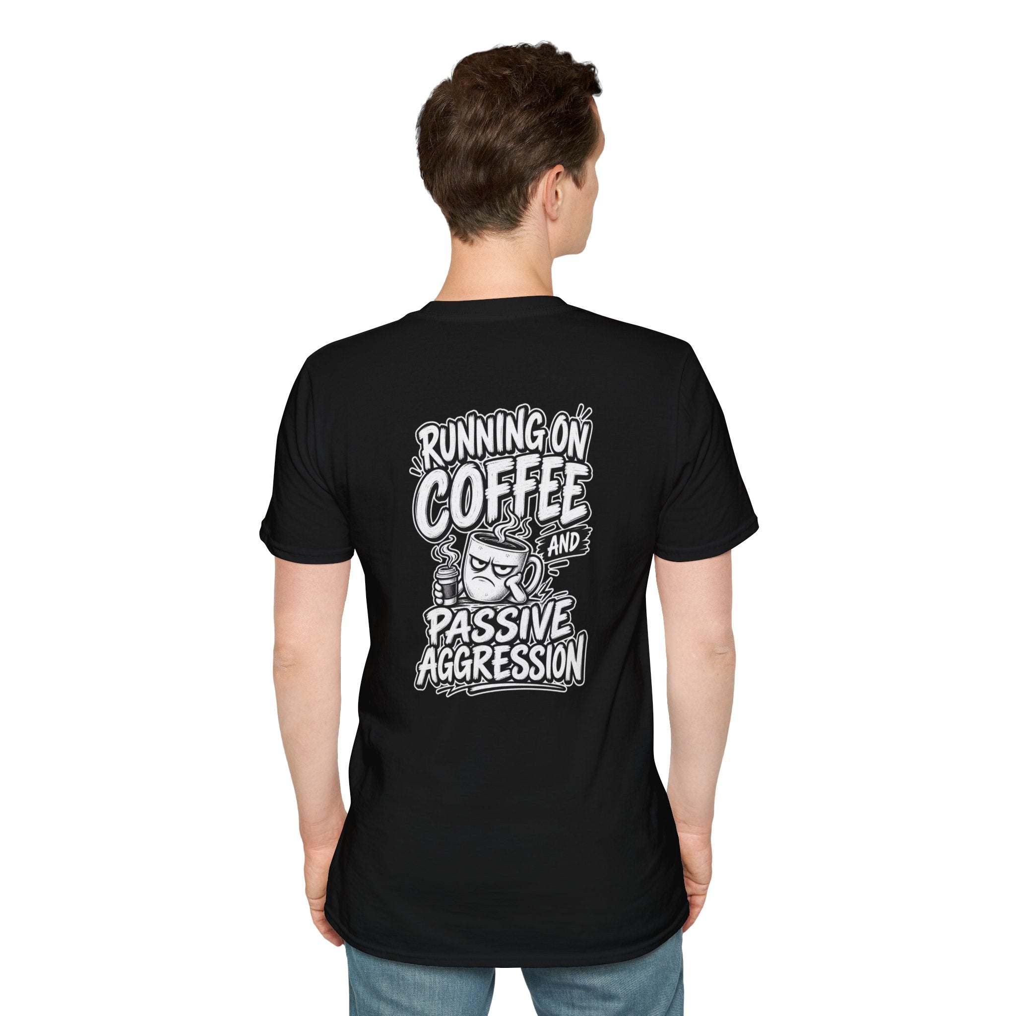 Running on Coffee and Passive Aggression funny office t-shirt