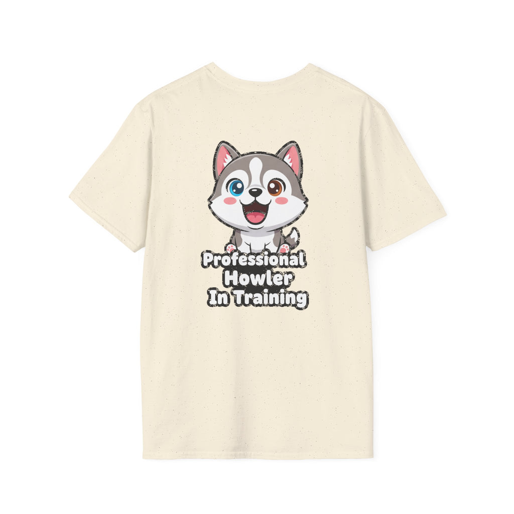 Cute Husky Shirt Professional Howler In Training Funny Dog Lover Unisex Softstyle Tee Gift