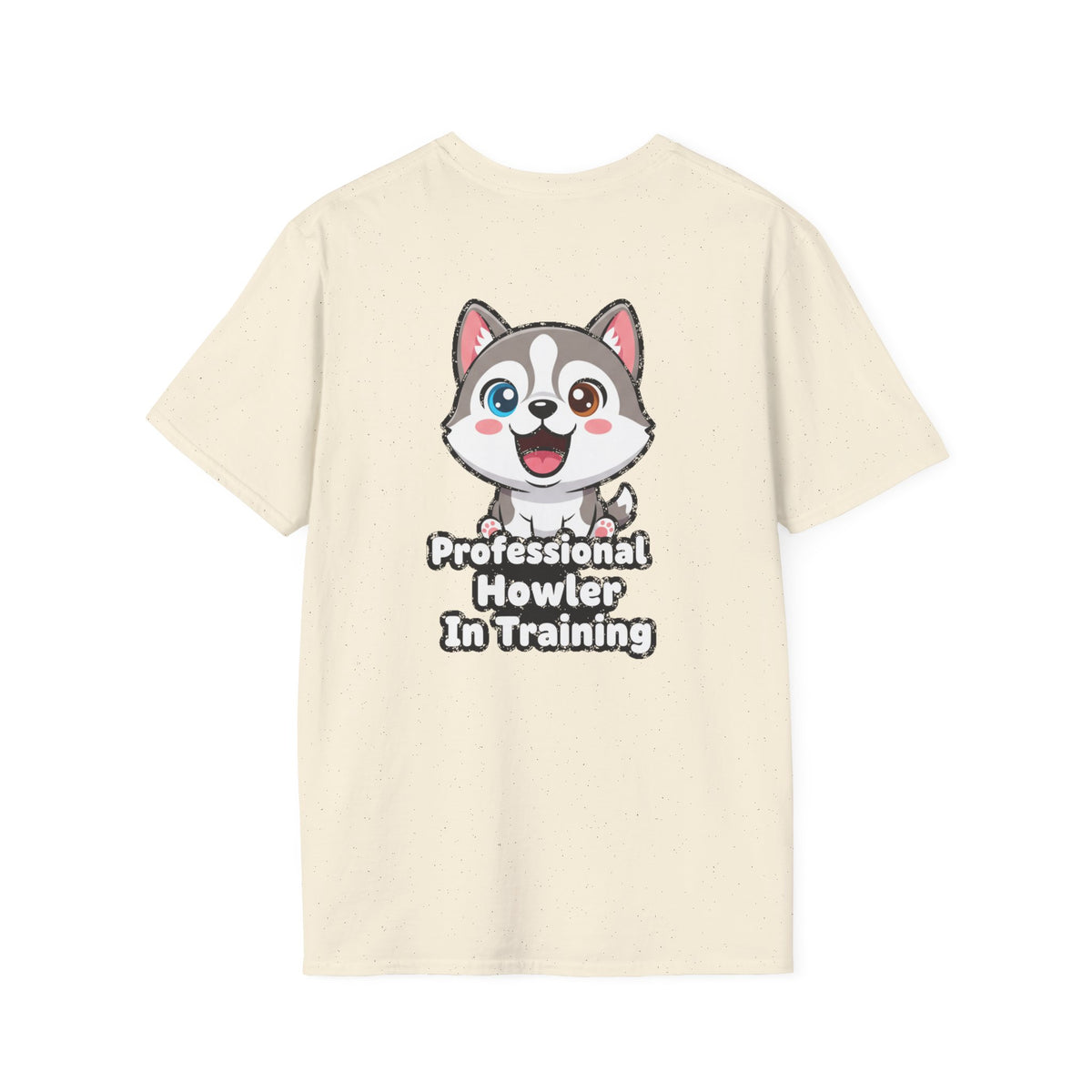 Cute Husky Shirt Professional Howler In Training Funny Dog Lover Unisex Softstyle Tee Gift