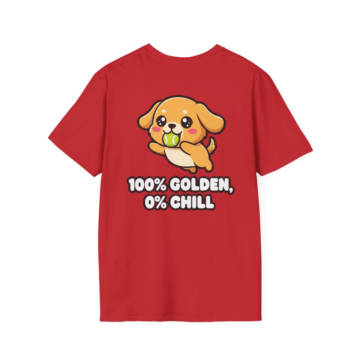 Cute Golden Retriever Shirt 100% Golden, 0% Chill Funny Dog Lover Unisex Softstyle Tee Gift