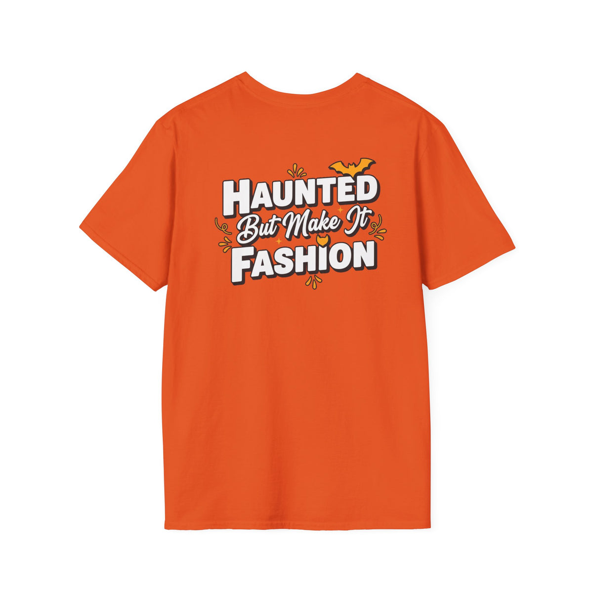 Dark Humor Halloween Shirt Haunted But Make It Fashion Funny Sarcastic Unisex Softstyle Tee Adult Halloween Gift