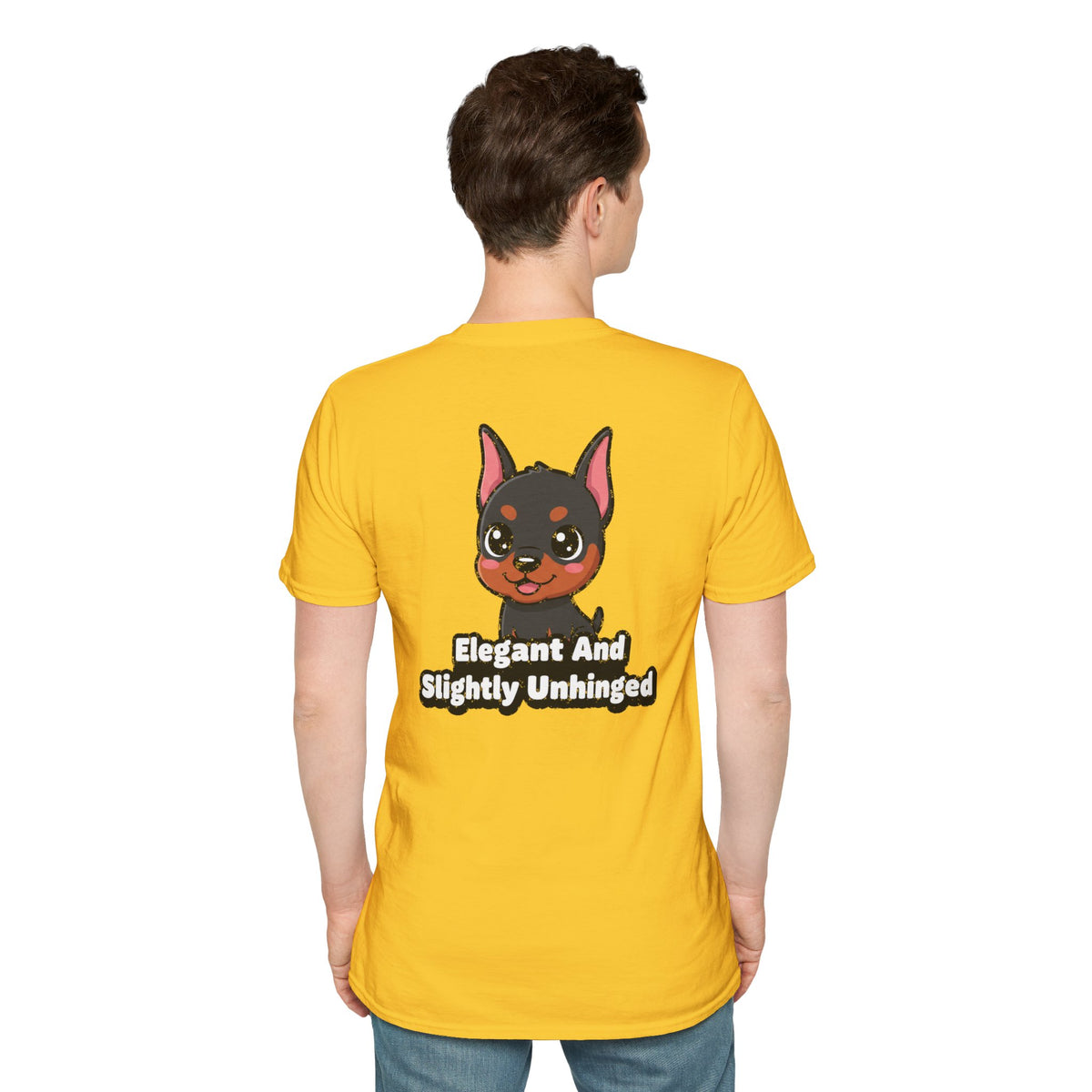 Cute Doberman Shirt Elegant And Slightly Unhinged Funny Dog Lover Unisex Softstyle Tee Gift