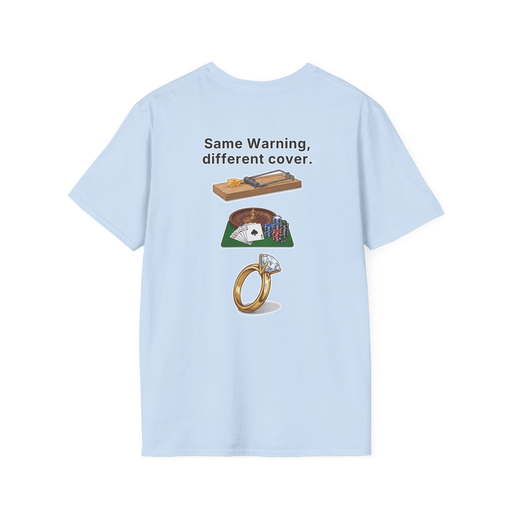 Funny Marriage T-Shirt Same Warning Different Cover Mousetrap Casino Ring Wedding Humor Shirt Groom Bachelor Party Tee