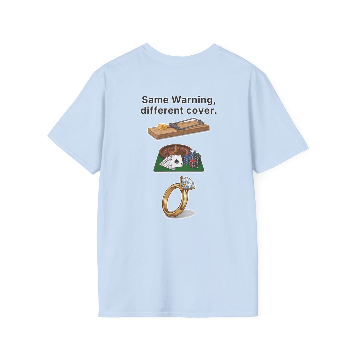 Funny Marriage T-Shirt Same Warning Different Cover Mousetrap Casino Ring Wedding Humor Shirt Groom Bachelor Party Tee