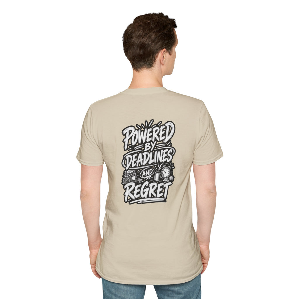 Funny Dark Humor Shirt Powered by Deadlines and Regret Funny Office Tee Unique Coworker Gift