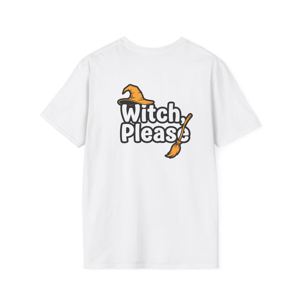 Dark Humor Halloween Shirt Witch Please Funny Sarcastic Witchy Unisex Softstyle Tee Adult Halloween Gift