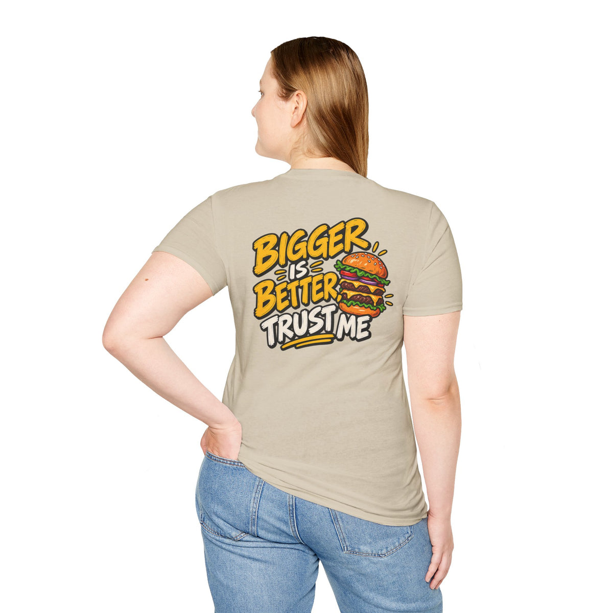 Funny Dark Humor Shirt Burger Shirt Bigger Is Better Trust Me Novelty Food Lover Tee Unique Gift