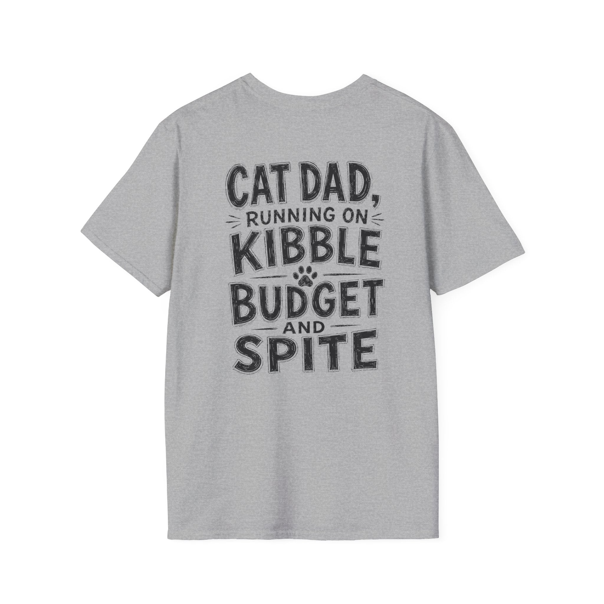 Cat Dad Shirt Running on Kibble Budget and Spite Dark Humor Tee Unique Gift Funny Tshirt