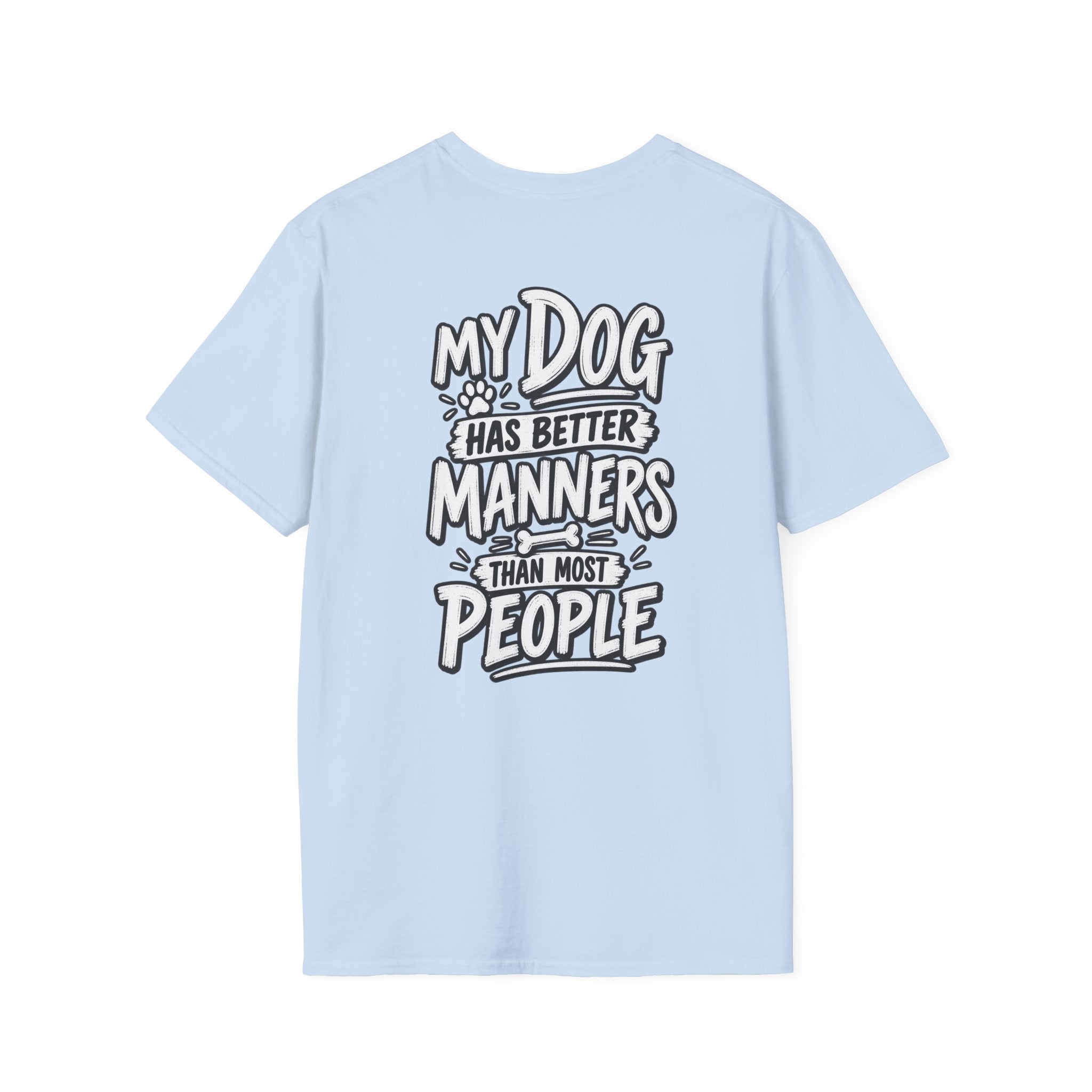 Dog Dad Gift Shirt Funny Sarcastic Dark Humor Tshirt Dog Lover Graphic Tee Dog Mom Tshirt