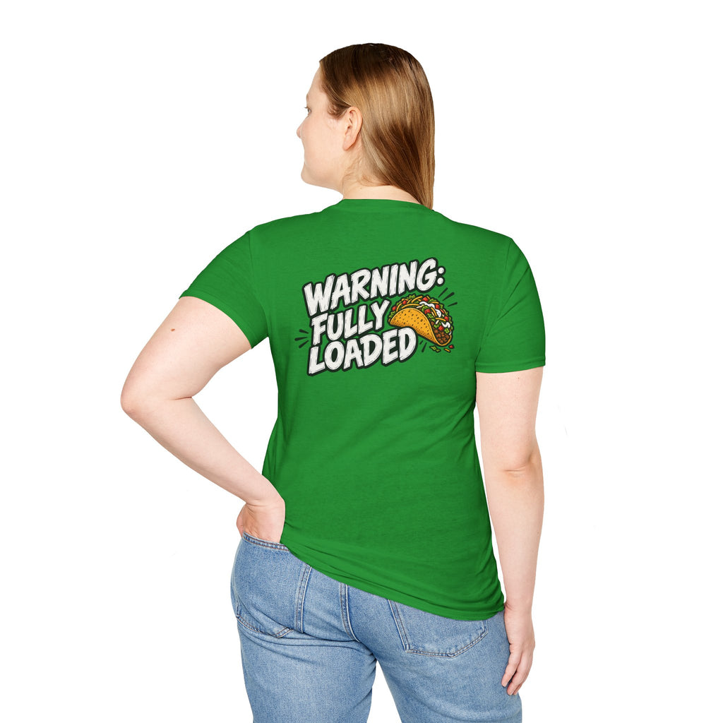 D0ark Humor Funny Taco Shirt Warning Fully Loaded Novelty Food Lover Graphic Tshirt Tee Unique Gift
