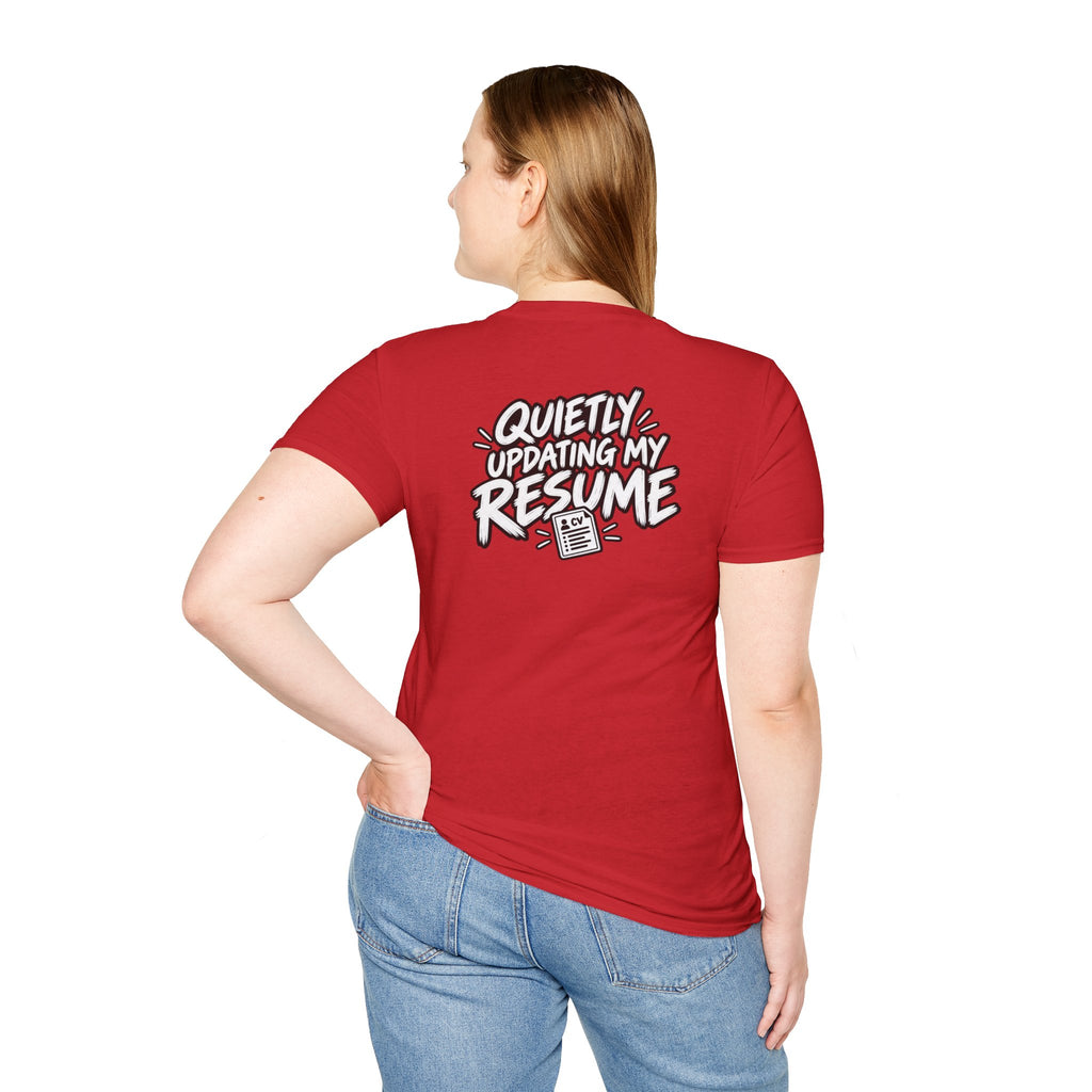 Funny Dark Humor Shirt Quietly Updating My Resume Funny Office Tee Unique Gift