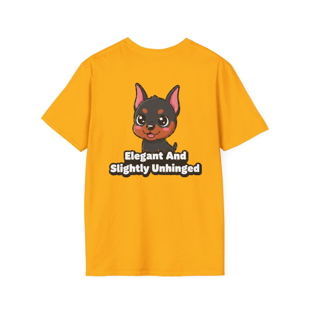 Cute Doberman Shirt Elegant And Slightly Unhinged Funny Dog Lover Unisex Softstyle Tee Gift