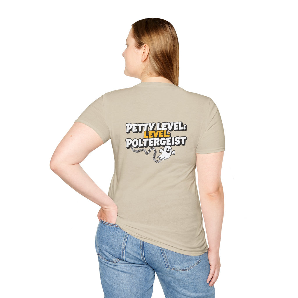 Dark Humor Halloween Shirt Petty Level Poltergeist Funny Ghost Sarcastic Unisex Softstyle Tee Adult Halloween Gift