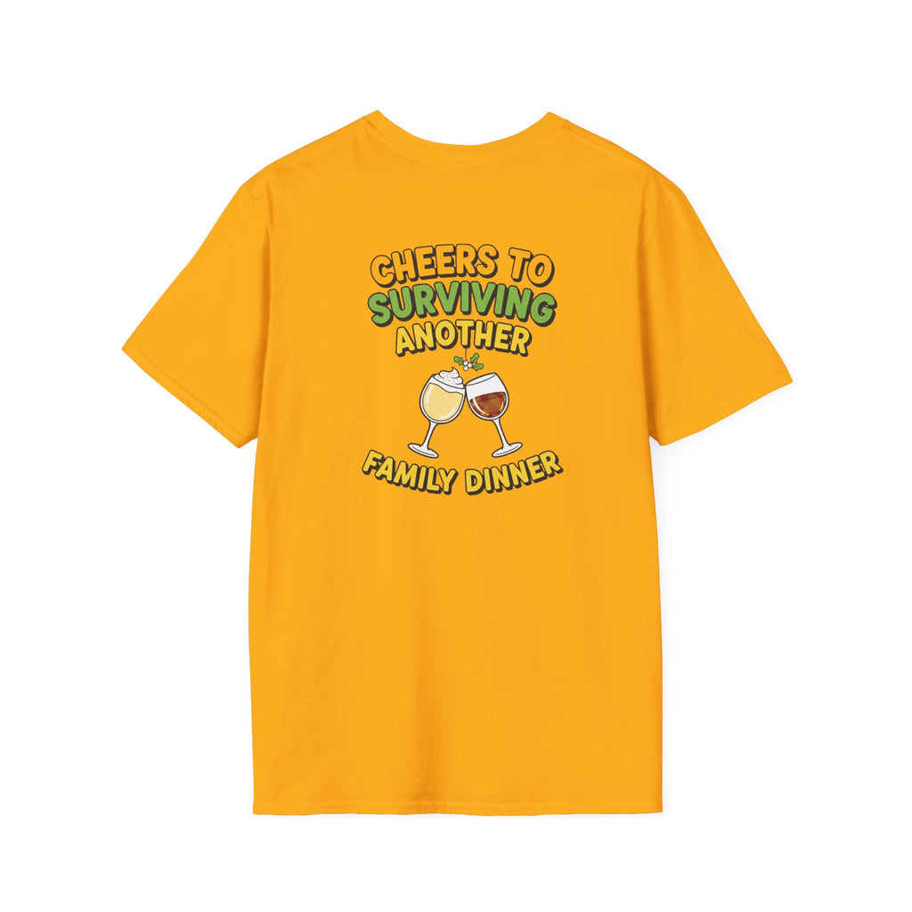 Dark Humor Christmas Shirt Cheers To Surviving Another Family Dinner Funny Sarcastic Unisex Softstyle Tee Adult Christmas Gift