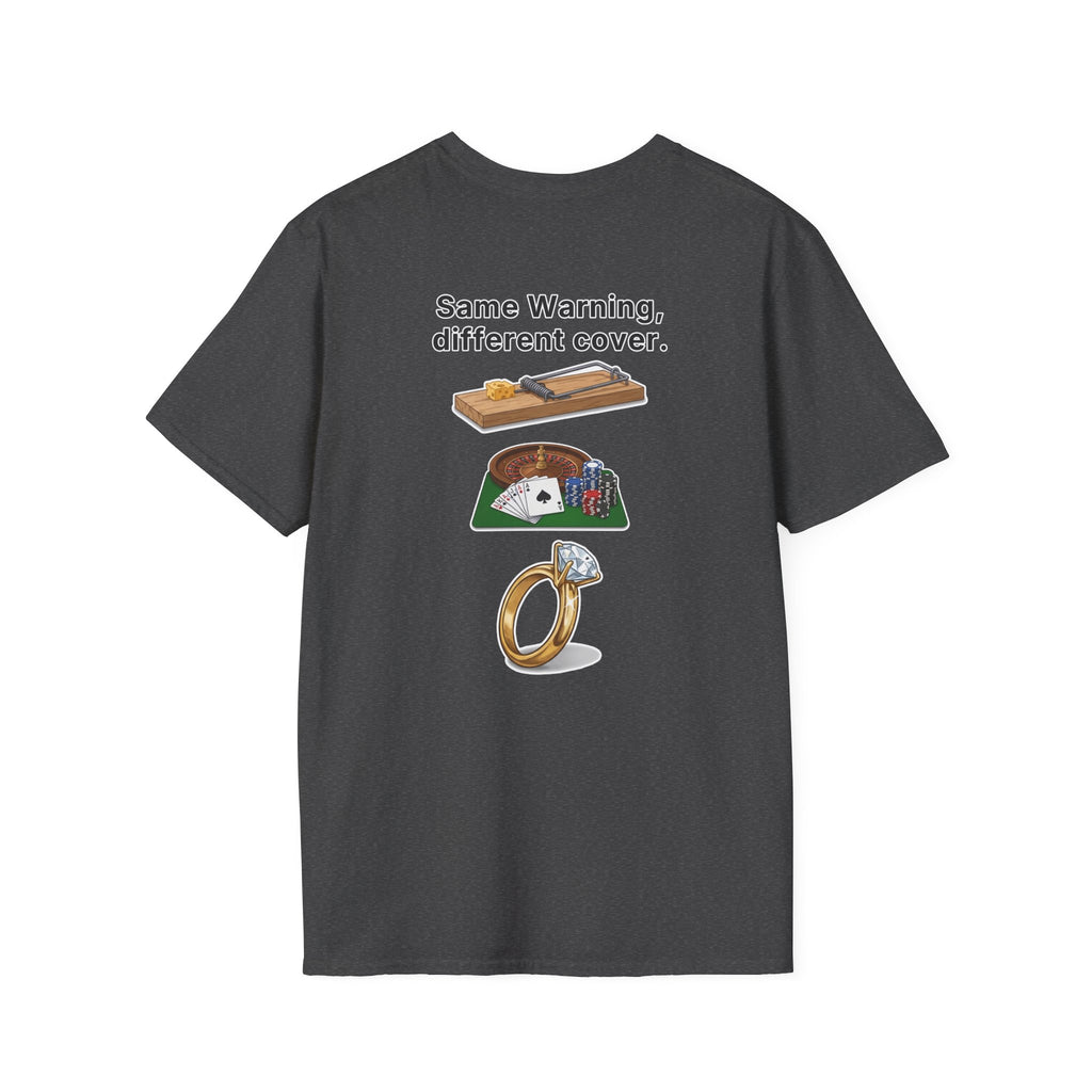 Funny Marriage T-Shirt Same Warning Different Cover Mousetrap Casino Ring Wedding Humor Shirt Groom Bachelor Party Tee