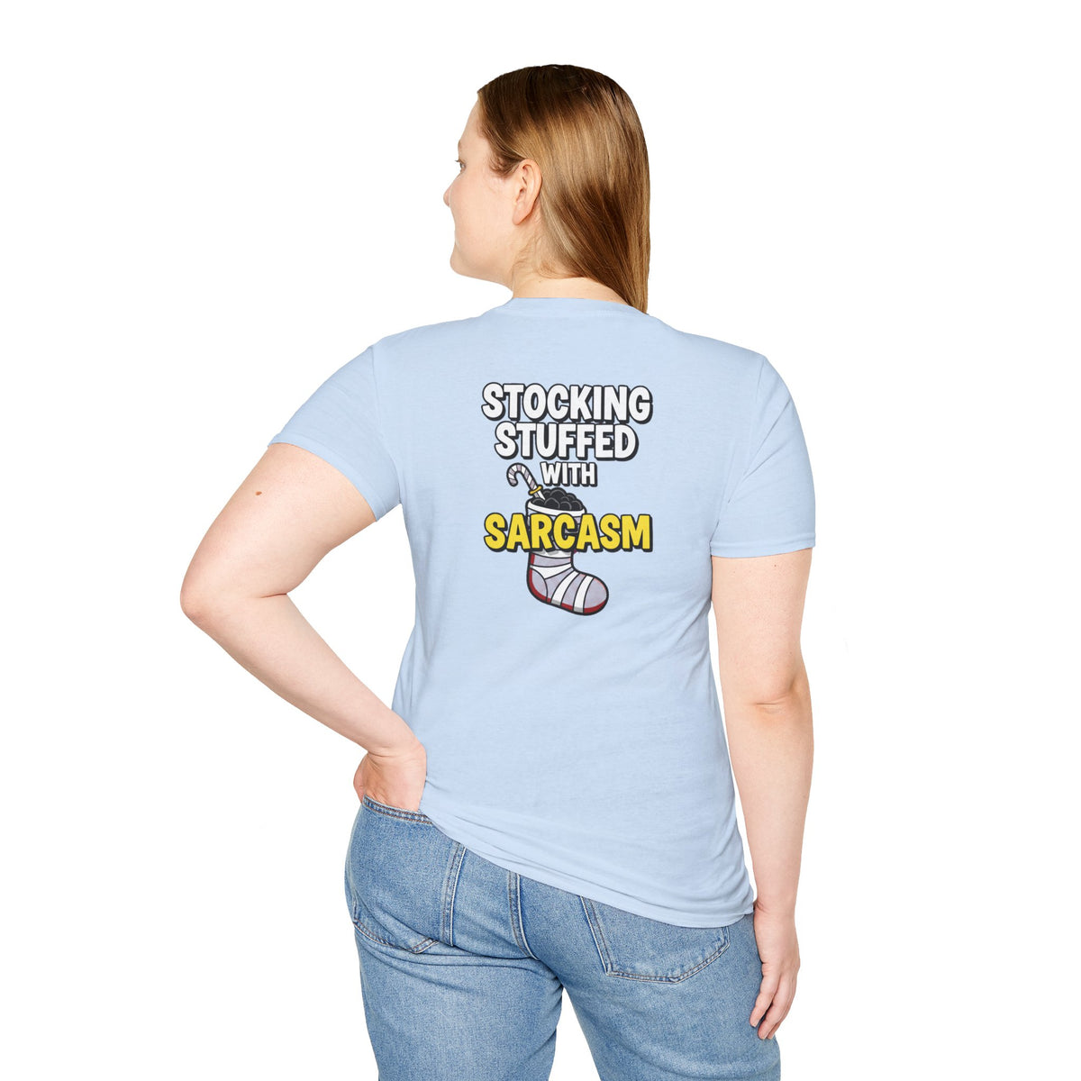 Dark Humor Christmas Shirt Stocking Stuffed With Sarcasm Funny Sarcastic Unisex Softstyle Tee Adult Christmas Gift