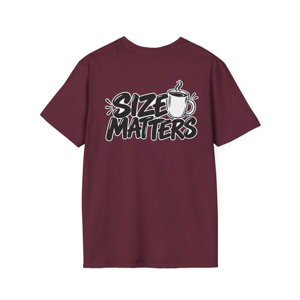 Dark Humor Funny Coffee Shirt Size Matters Novelty Graphic Tee Unique Gift