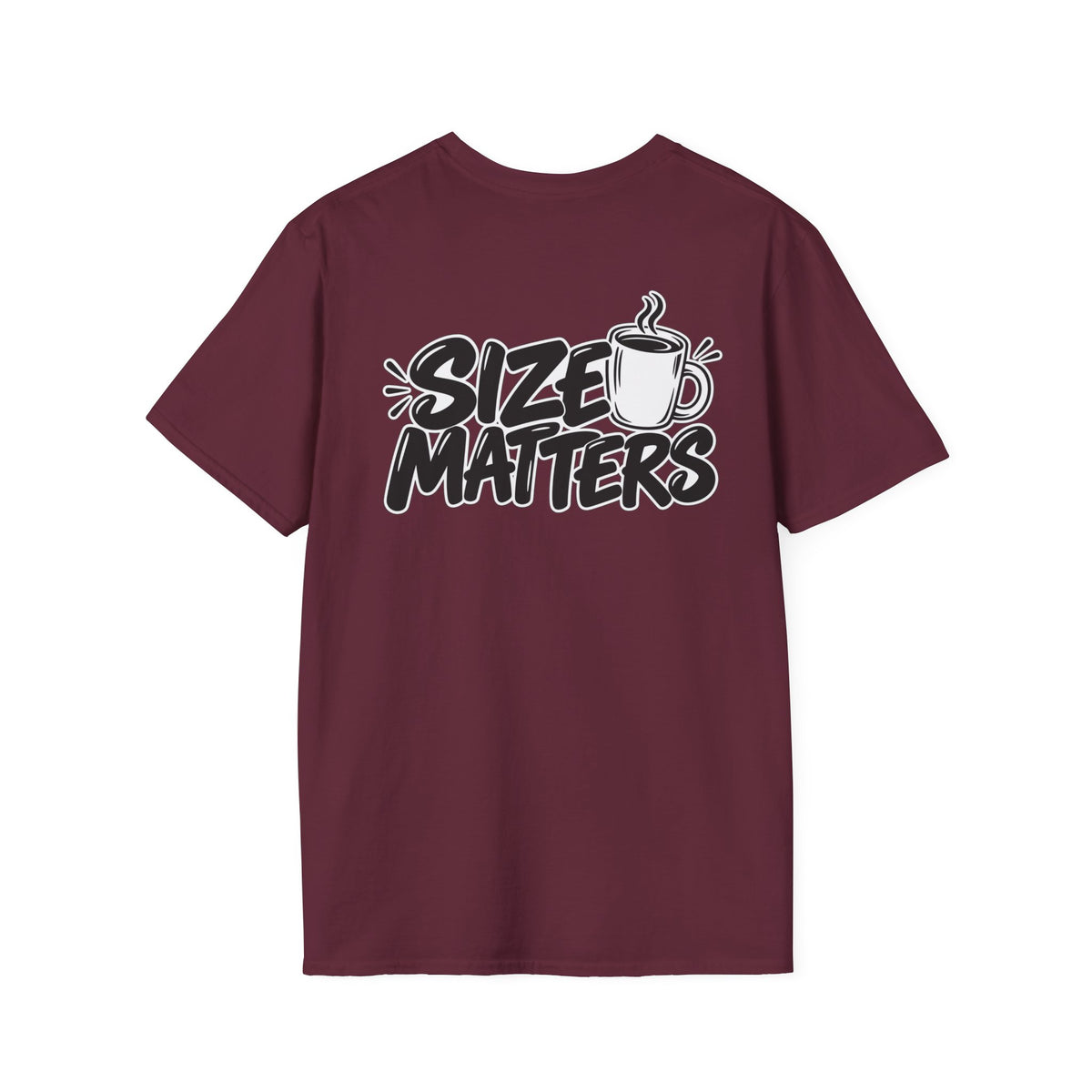 Dark Humor Funny Coffee Shirt Size Matters Novelty Graphic Tee Unique Gift