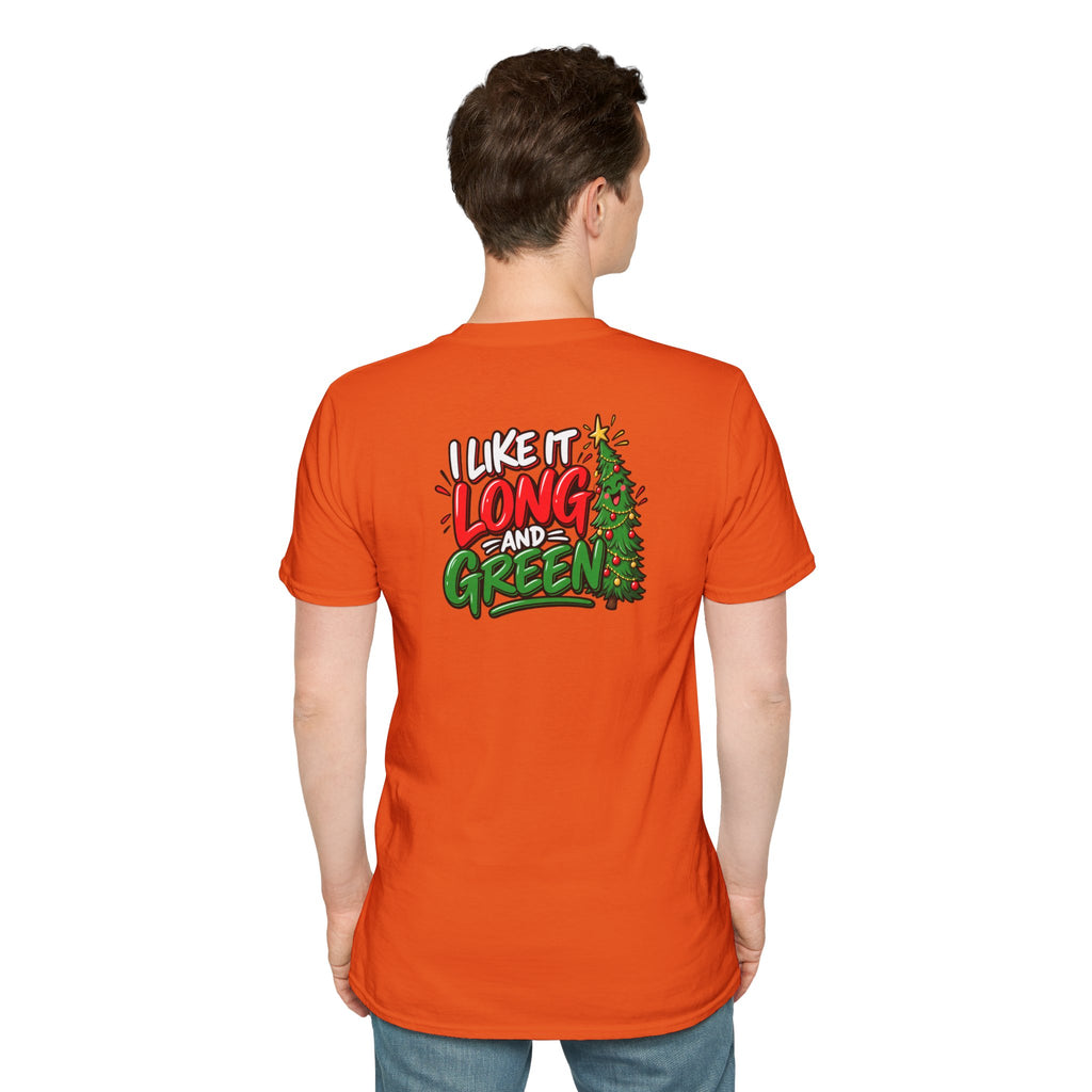 Funny Christmas Pun Tee Cheeky Holiday Shirt Dark Humor Funny Shirt I Like It Long and Green T-Shirt Unique Gift