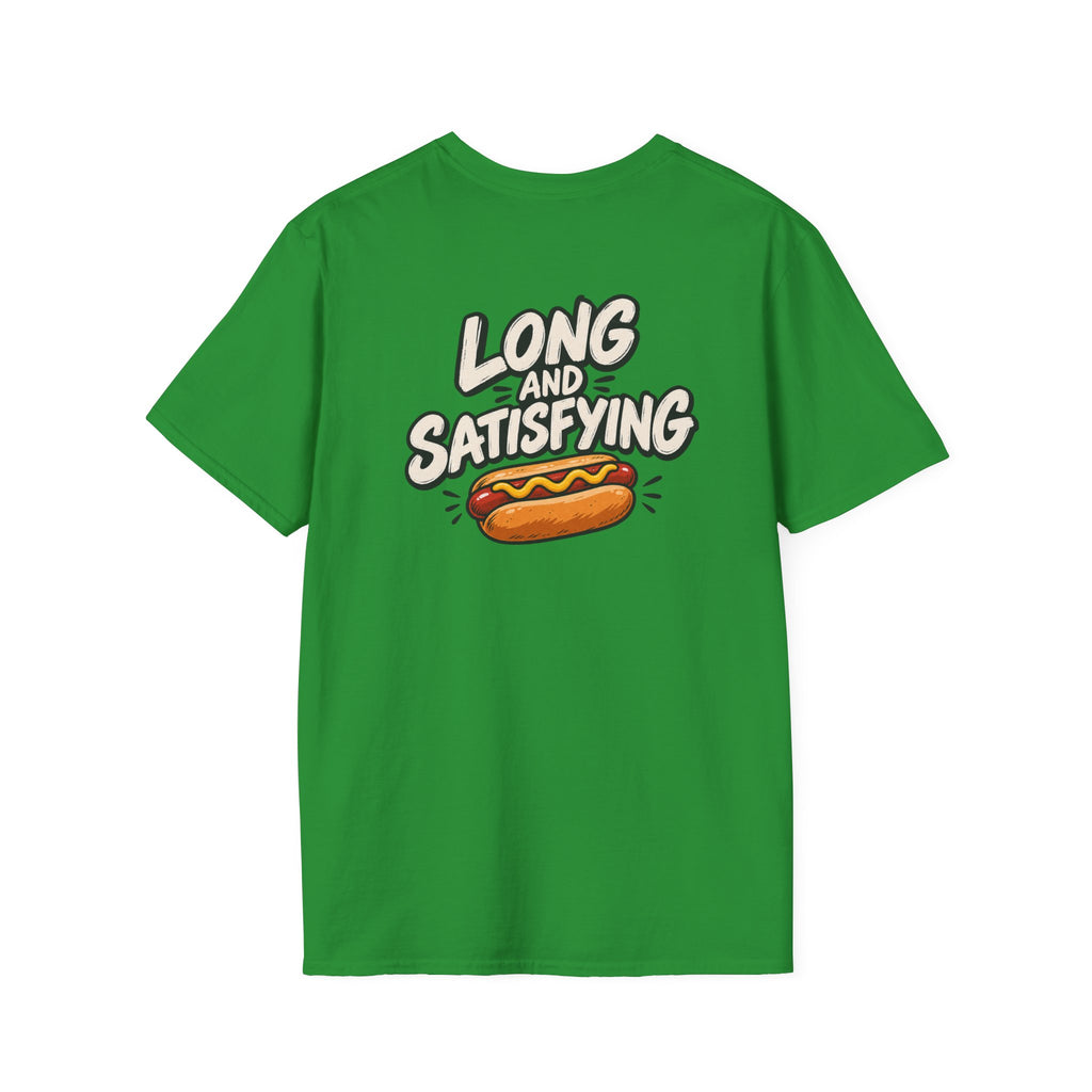Dark Humor Funny Long and Satisfying Tshirt Tee Unique Gift