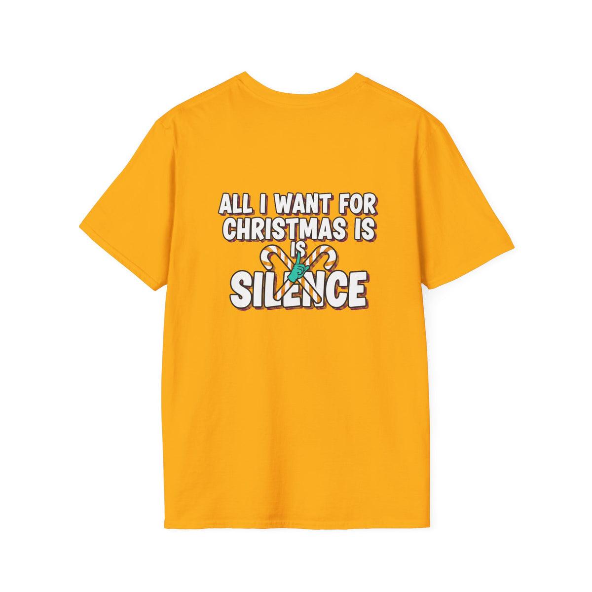 Dark Humor Christmas Shirt All I Want For Christmas Is Silence Funny Sarcastic Unisex Softstyle Tee Adult Christmas Gift