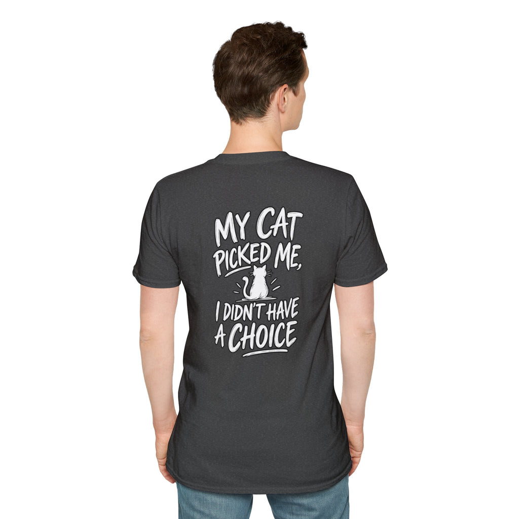 Cat Dad Shirt My Cat Picked Me Dark Humor Sarcastic Graphic Tee Unique Gift Funny Tshirt