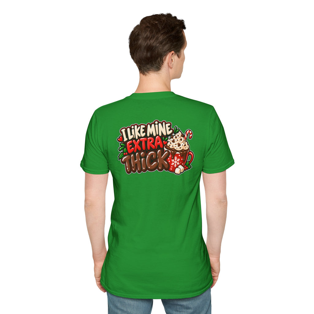 Funny Christmas Pun Tee Cheeky Holiday Shirt Dark Humor Funny Shirt I LIKE MINE EXTRA THICK T-Shirt Unique Gift