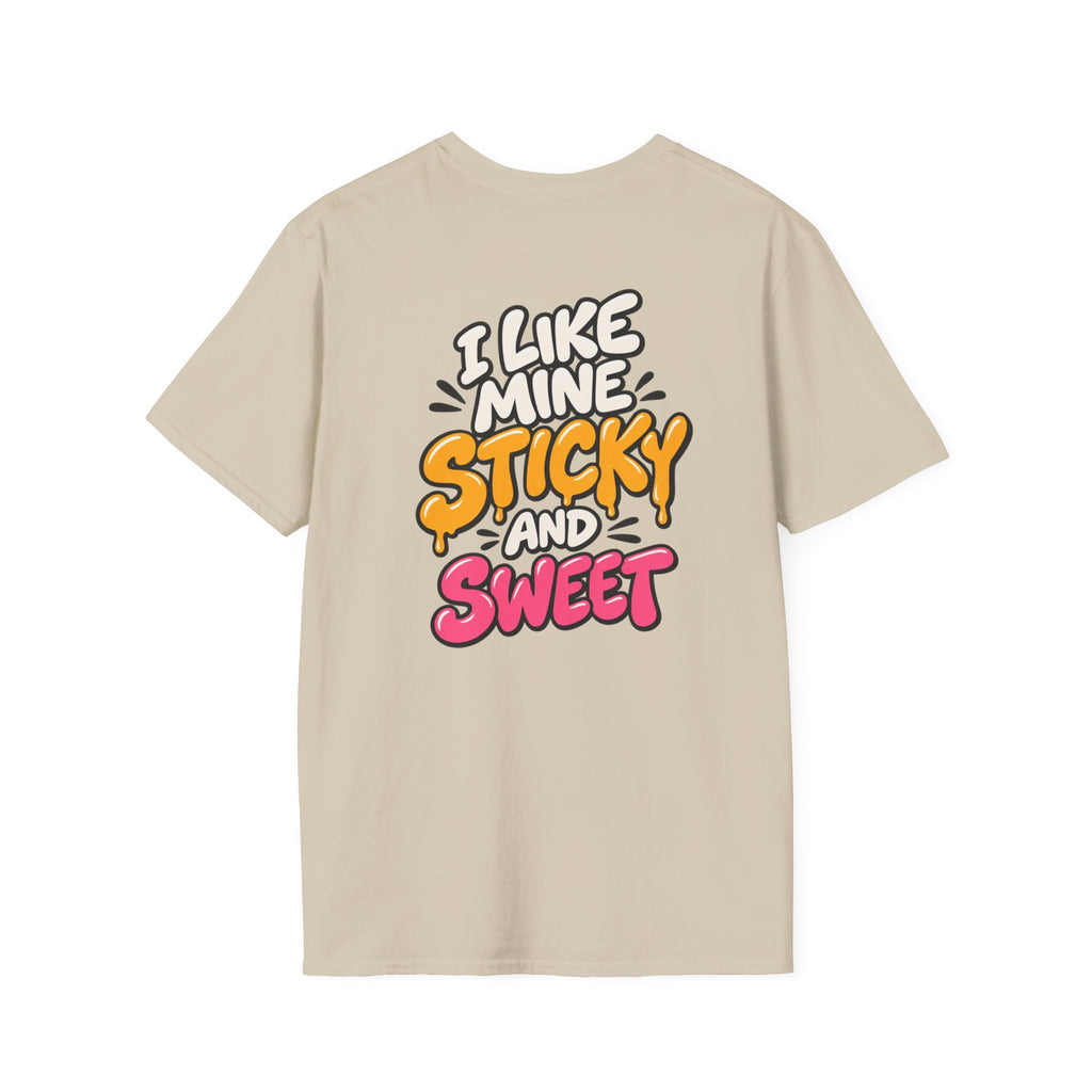 Dark Humor Funny Tshirt I LIKE MINE STICKY AND SWEET Tee Unique Gift