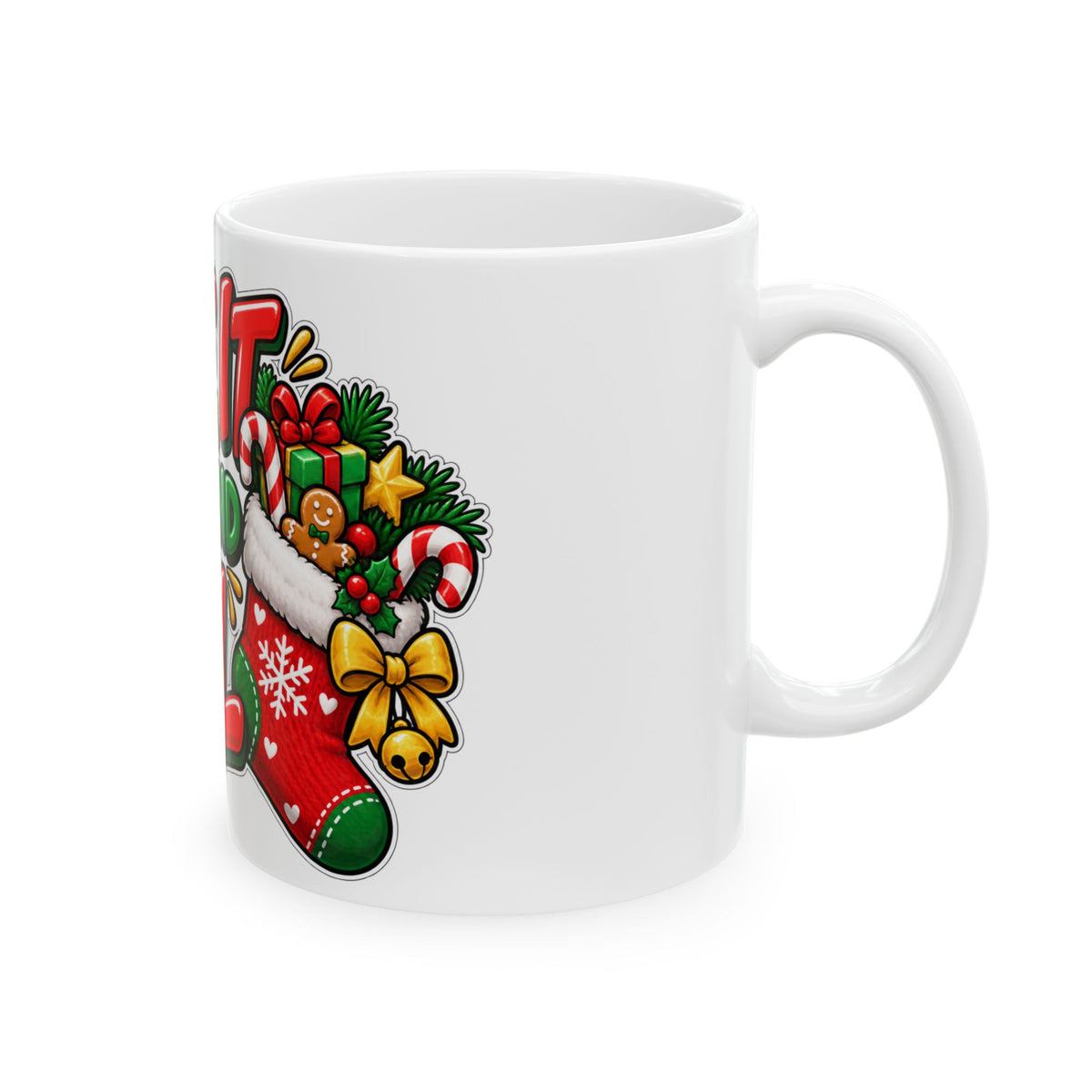 Funny Christmas Mug STUFF IT NICE AND FULL 11oz Mug Funny Dark Humor Mug Unique Cheeky Christmas Gift