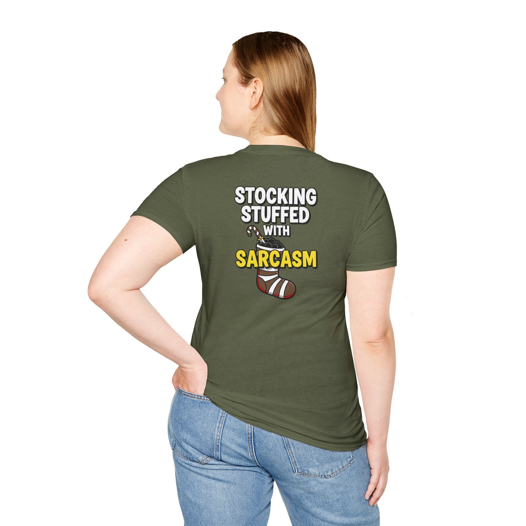 Dark Humor Christmas Shirt Stocking Stuffed With Sarcasm Funny Sarcastic Unisex Softstyle Tee Adult Christmas Gift