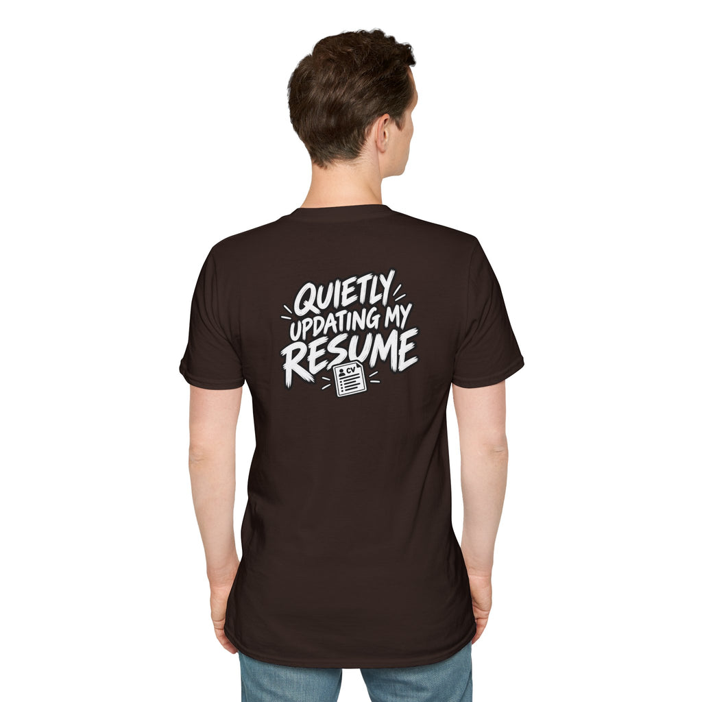 Funny Dark Humor Shirt Quietly Updating My Resume Funny Office Tee Unique Gift