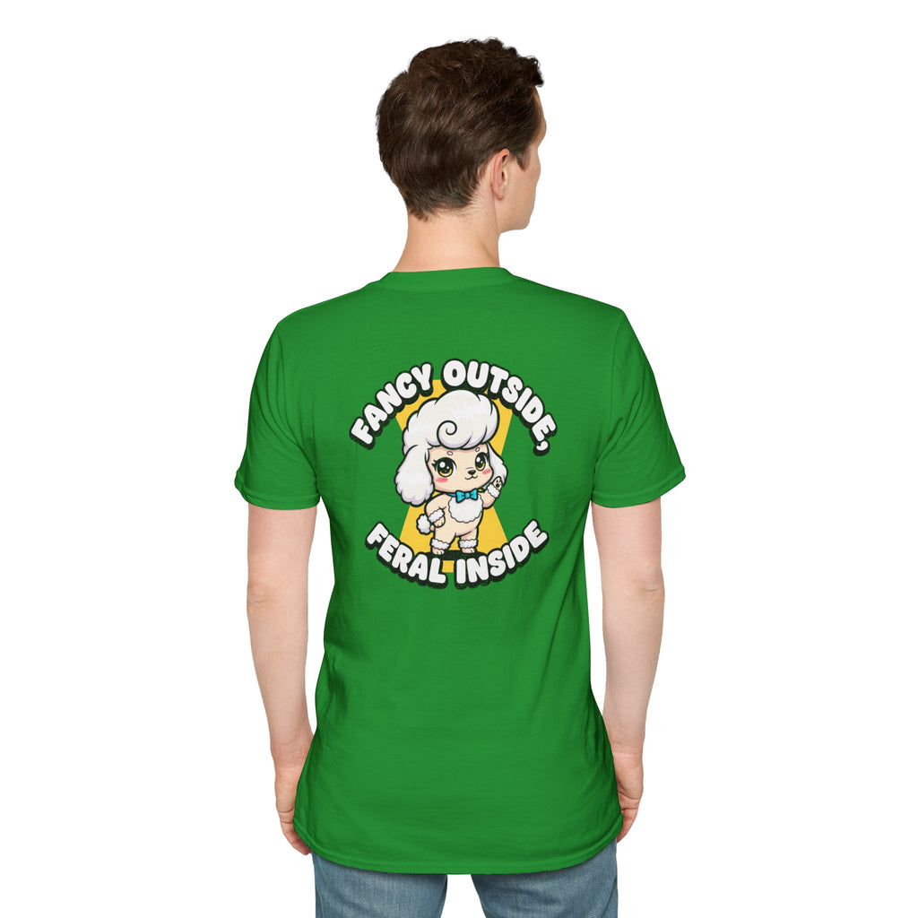Cute Poodle Shirt Fancy Outside, Feral Inside Funny Dog Lover Unisex Softstyle Tee Gift
