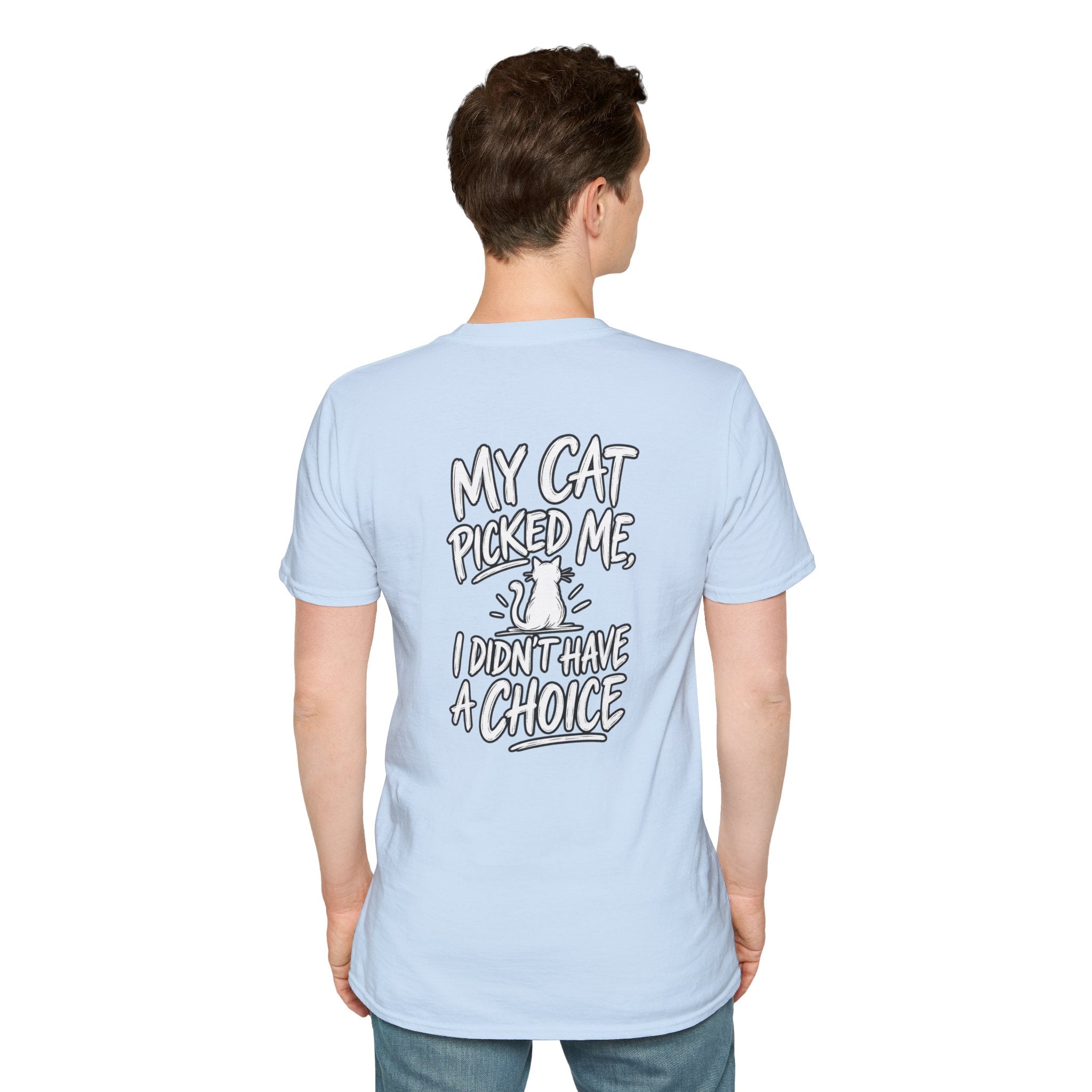 Cat Dad Shirt My Cat Picked Me Dark Humor Sarcastic Graphic Tee Unique Gift Funny Tshirt