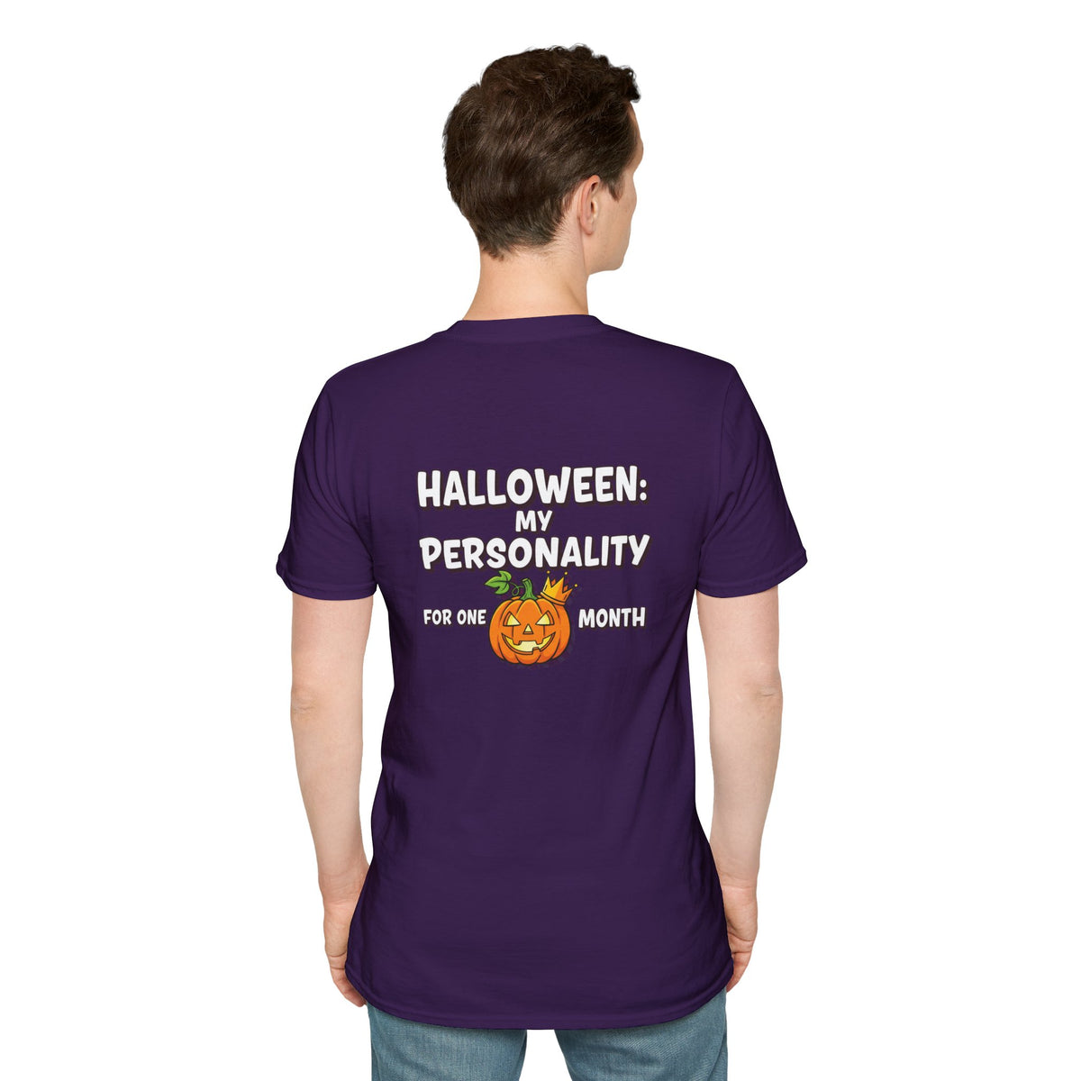 Dark Humor Halloween Shirt My Personality For One Month Funny Pumpkin Sarcastic Unisex Softstyle Tee Adult Halloween Gift