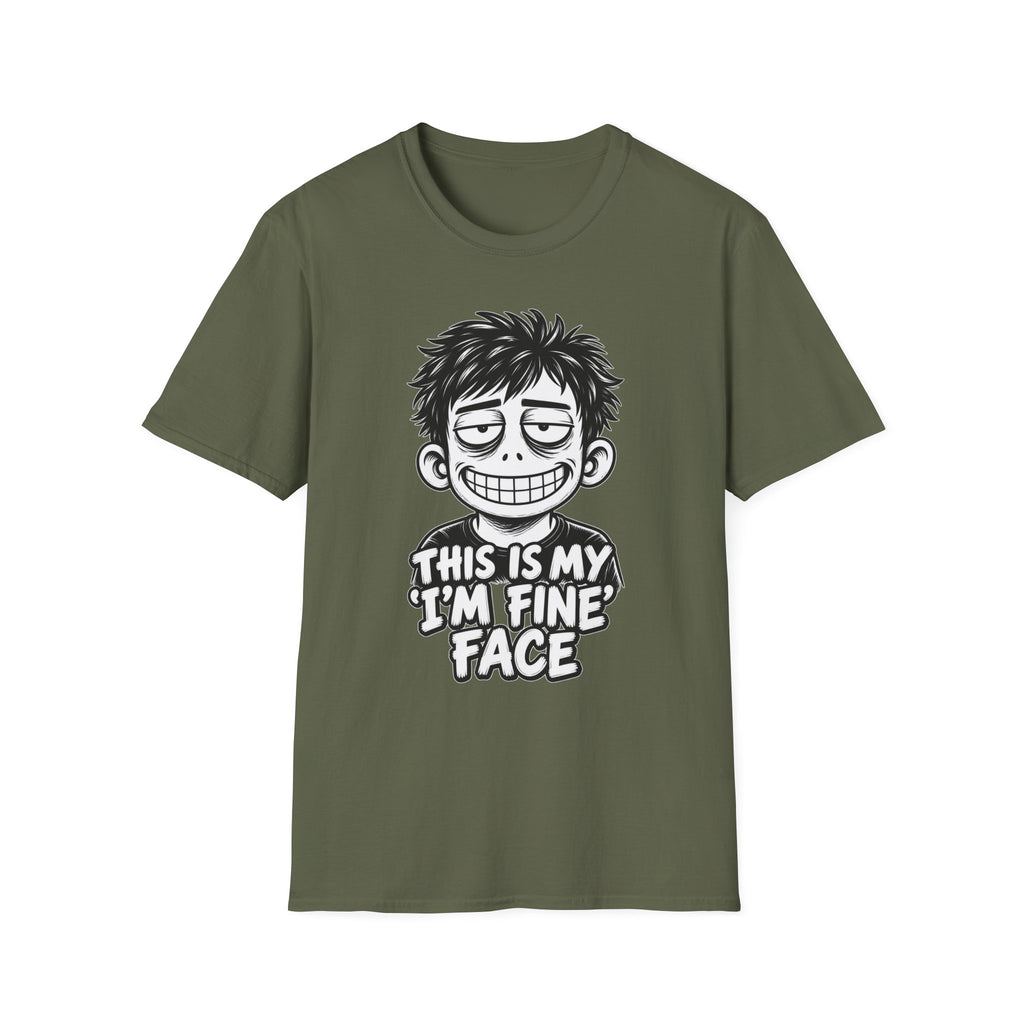 Funny Dark Humor Shirt This Is My I'm Fine Face Funny Office Tee Unique Gift