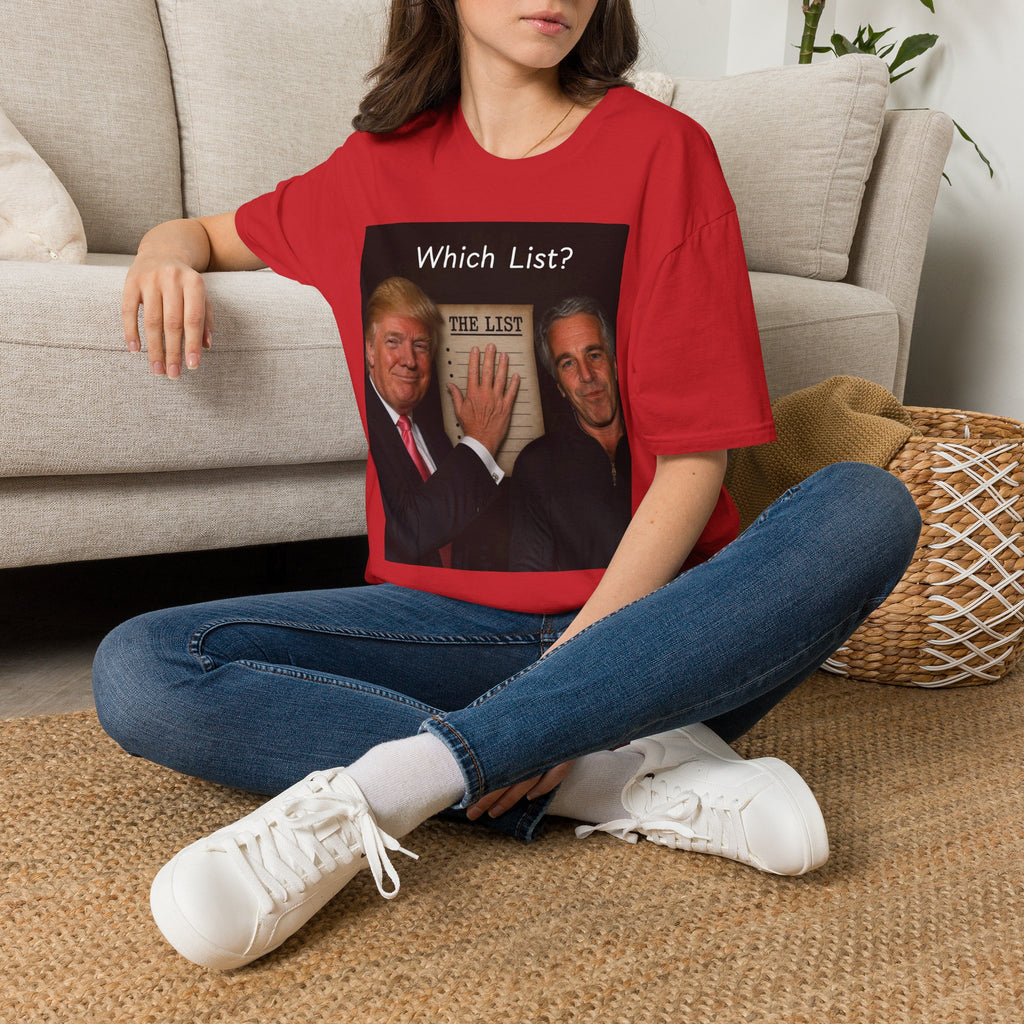 Funny Trump Epstein T-shirt Unique Unisex Conspiracy Theory What List Tshirt