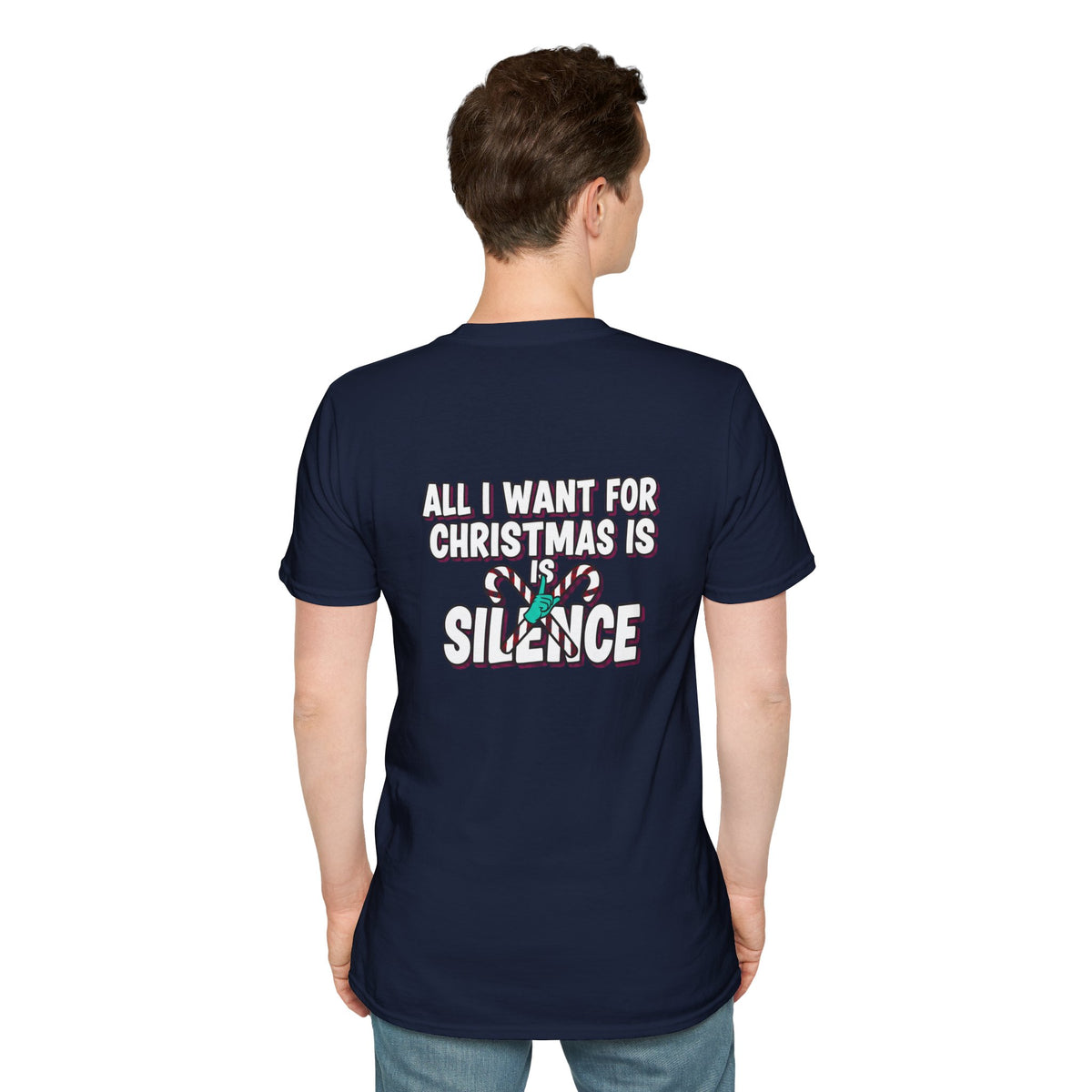 Dark Humor Christmas Shirt All I Want For Christmas Is Silence Funny Sarcastic Unisex Softstyle Tee Adult Christmas Gift