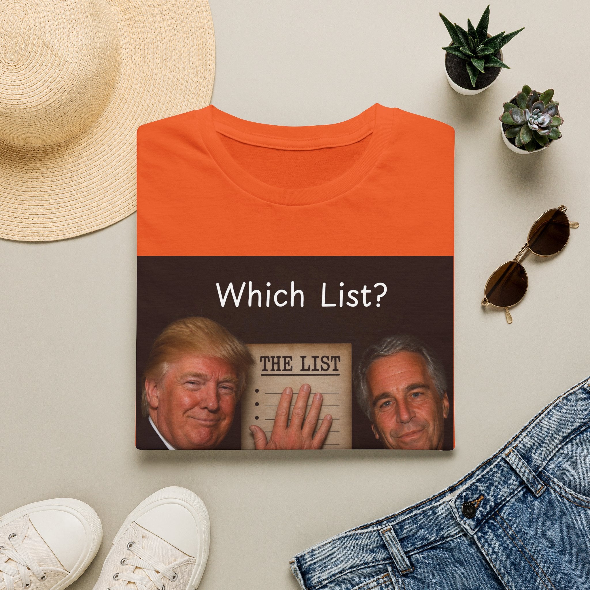 Funny Trump Epstein T-shirt Unique Unisex Conspiracy Theory What List Tshirt