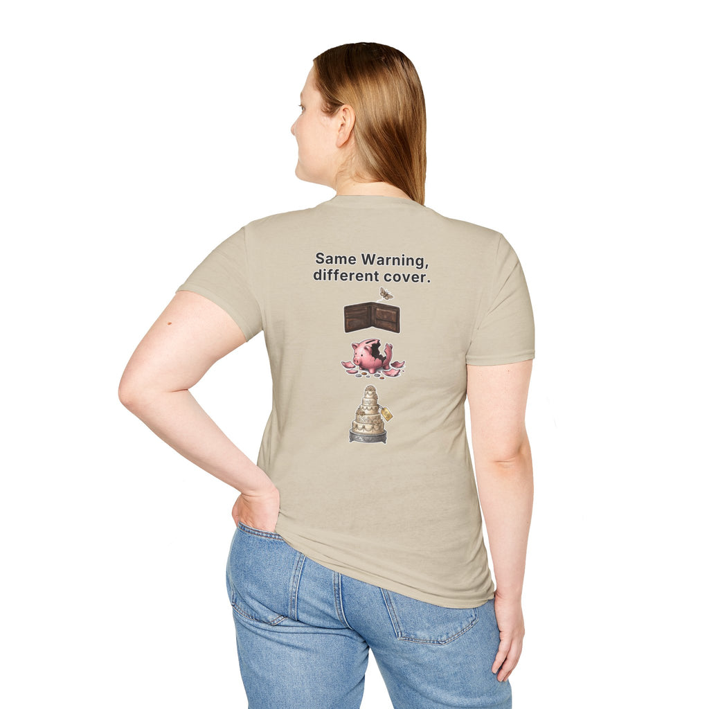 Funny Marriage T-Shirt Same Warning Different Cover Broke Wallet Wedding Humor Shirt Groom Bachelor Party Tee