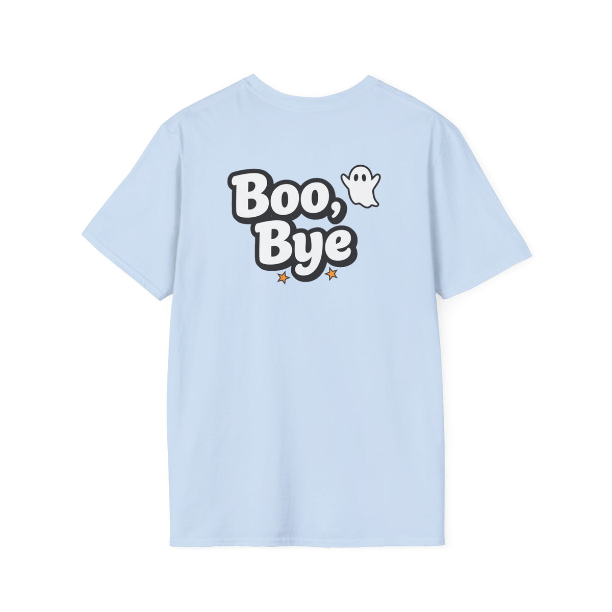 Dark Humor Halloween Shirt Boo Bye Funny Minimalist Ghost Sarcastic Unisex Softstyle Tee Adult Halloween Gift