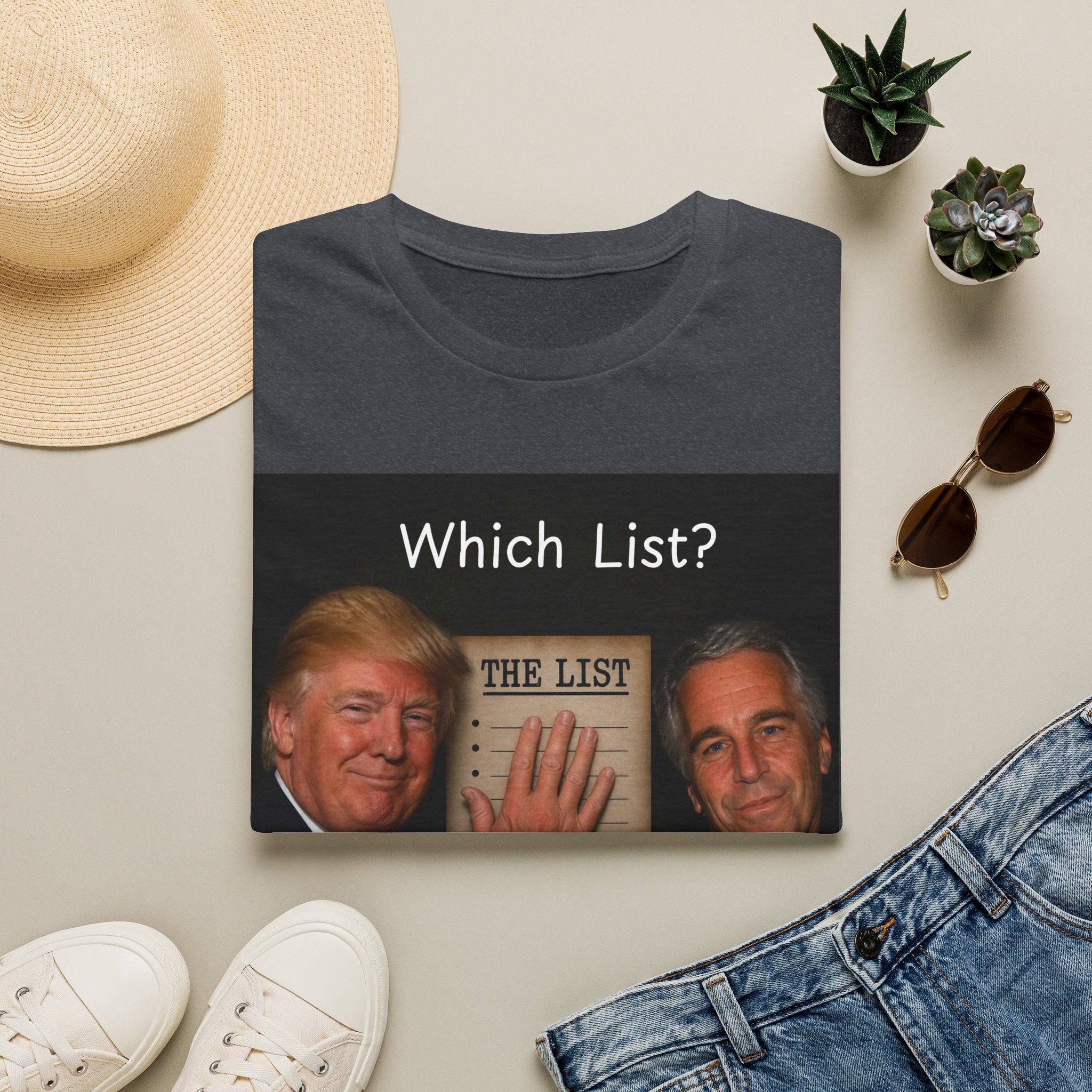 Funny Trump Epstein T-shirt Unique Unisex Conspiracy Theory What List Tshirt
